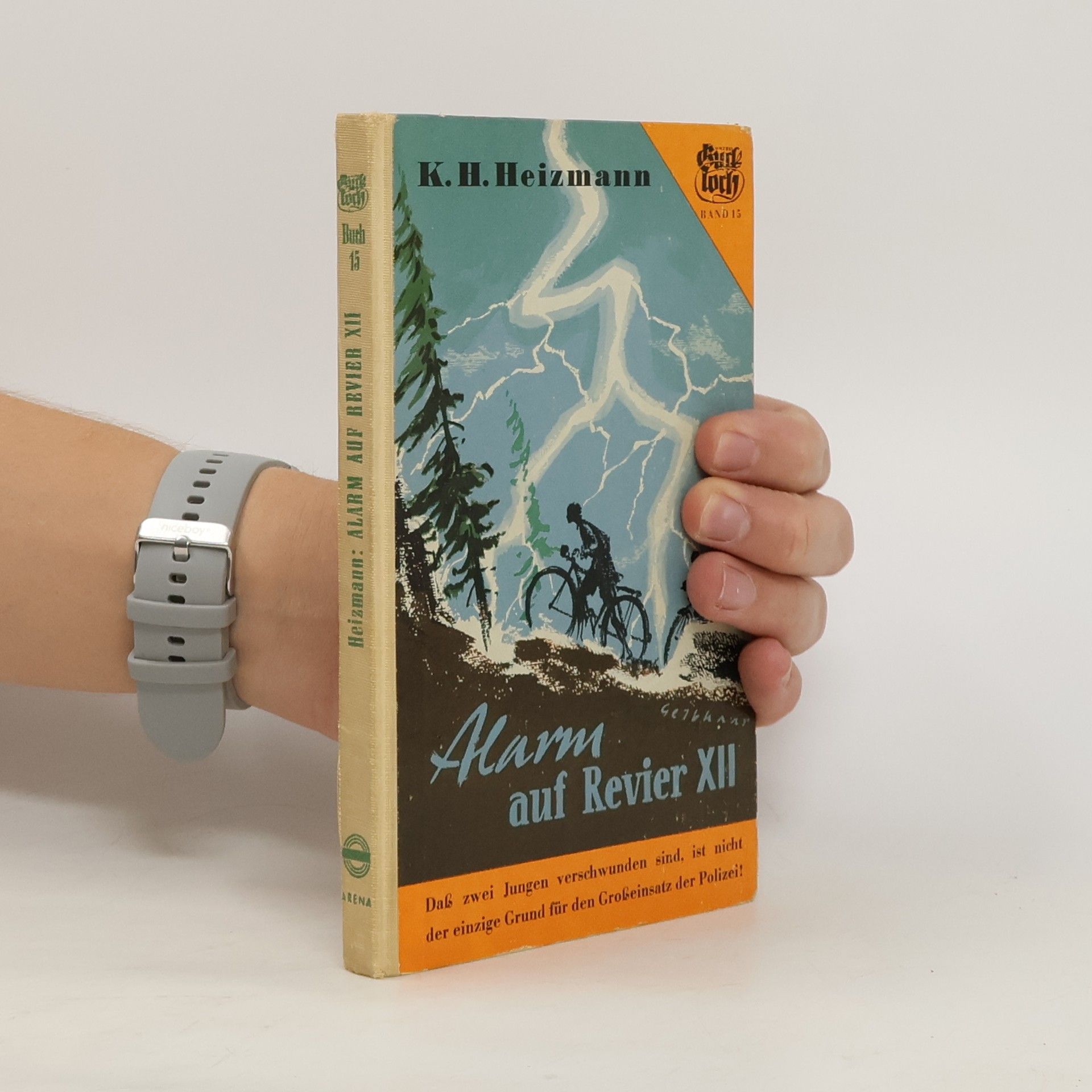 Kurt Heinrich Heizmann Alarm auf Revier XII.