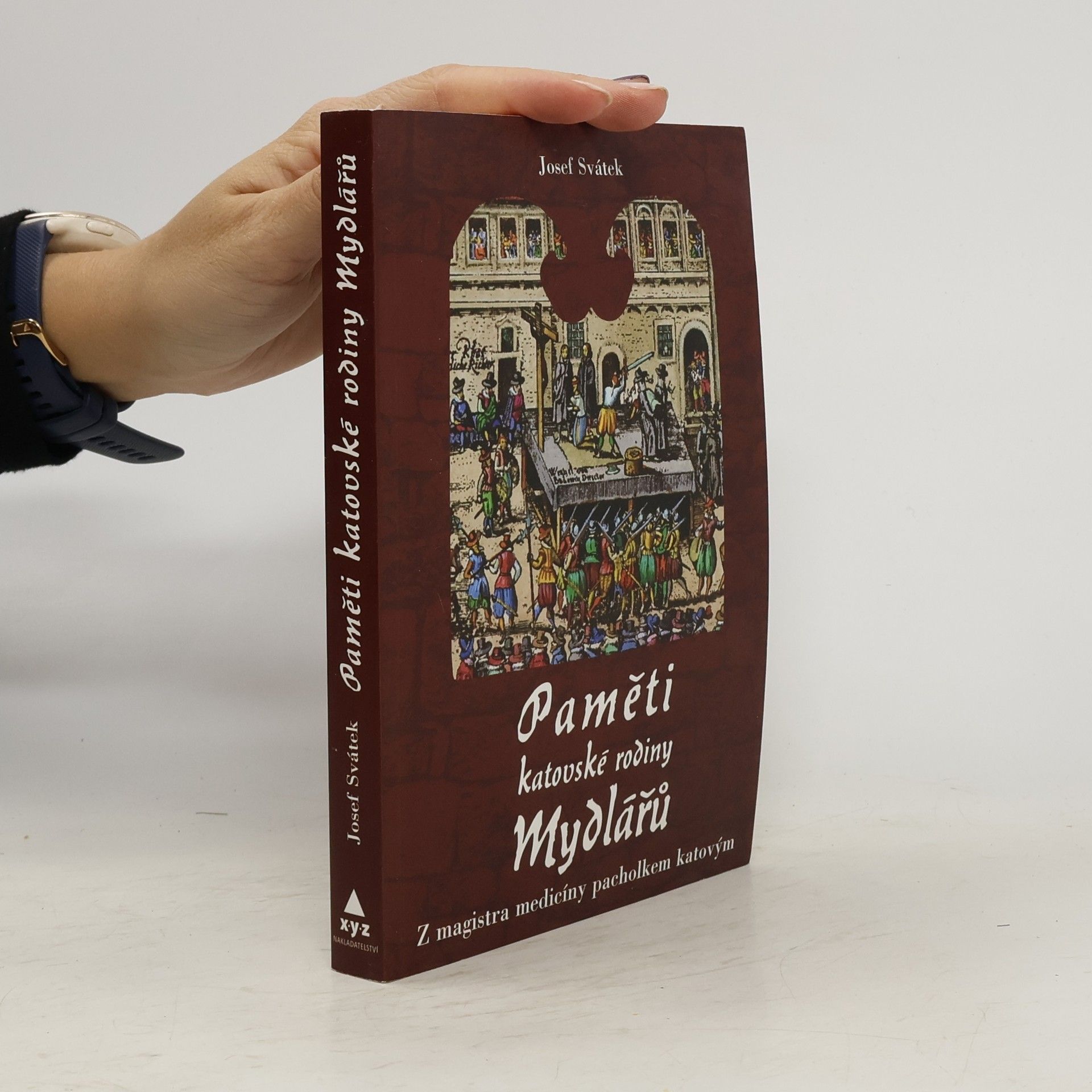 Josef Svátek Paměti katovské rodiny Mydlářů. [1. díl], Z magistra medicíny pacholkem katovým