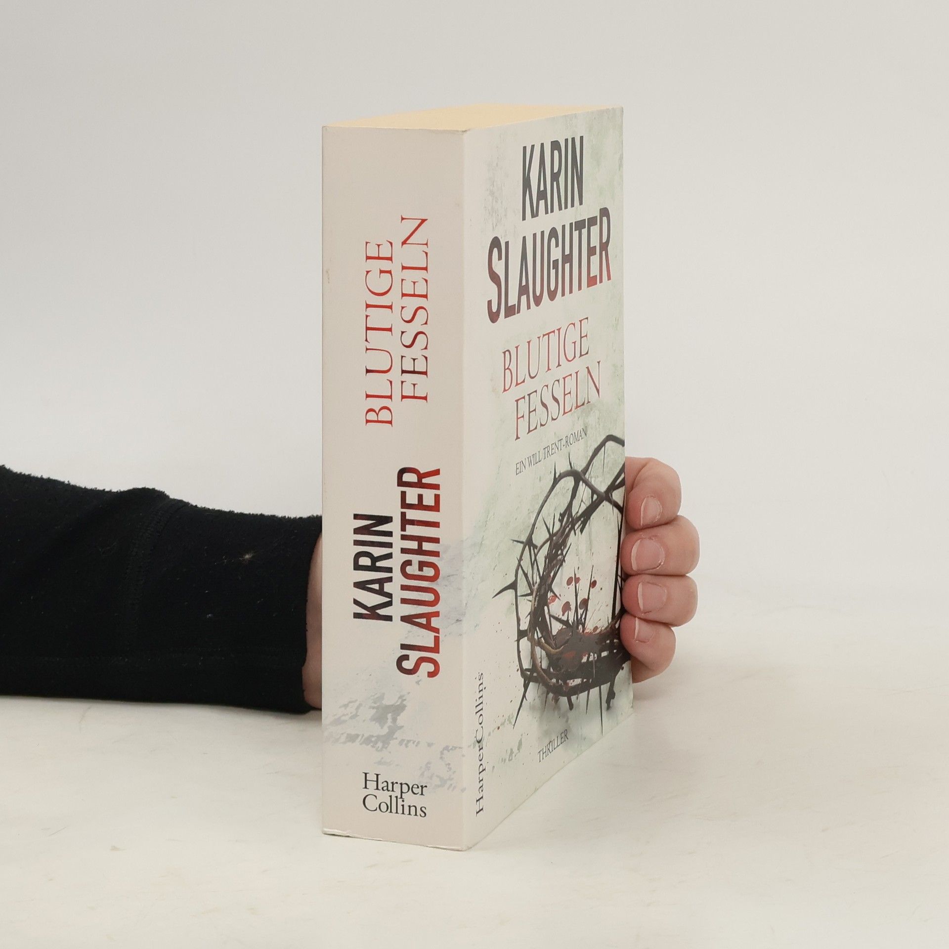 Karin Slaughter Blutige Fesseln