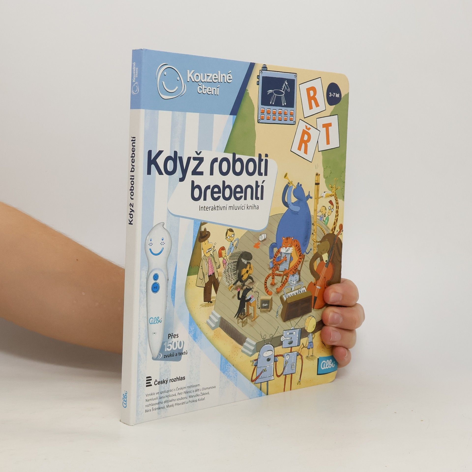 Ester Stará Když roboti brebentí. Interaktivní mluvicí kniha