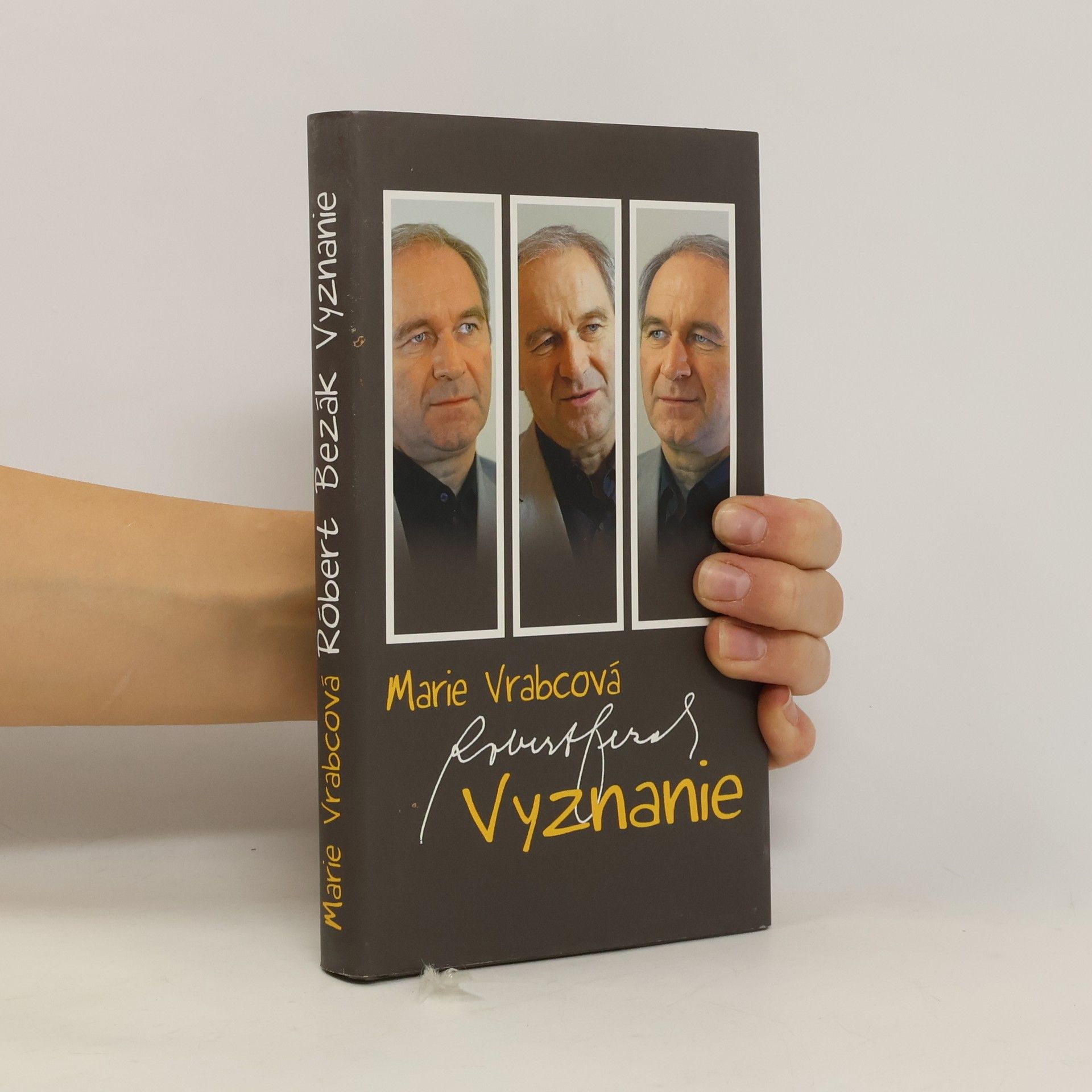 Róbert Bezák: Vyznanie