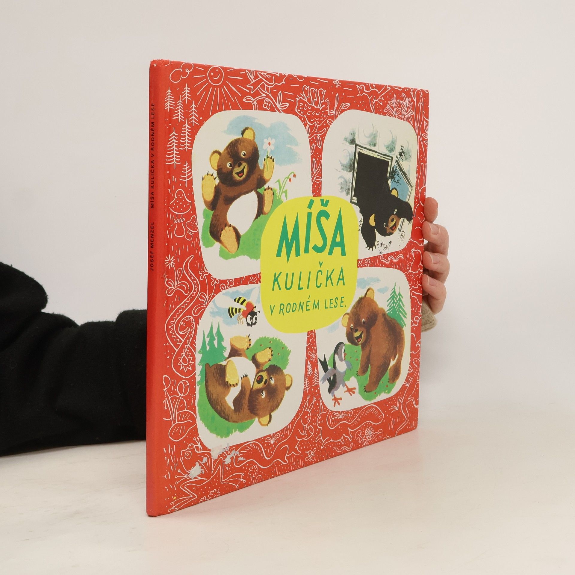 Josef Menzel Míša Kulička v rodném lese