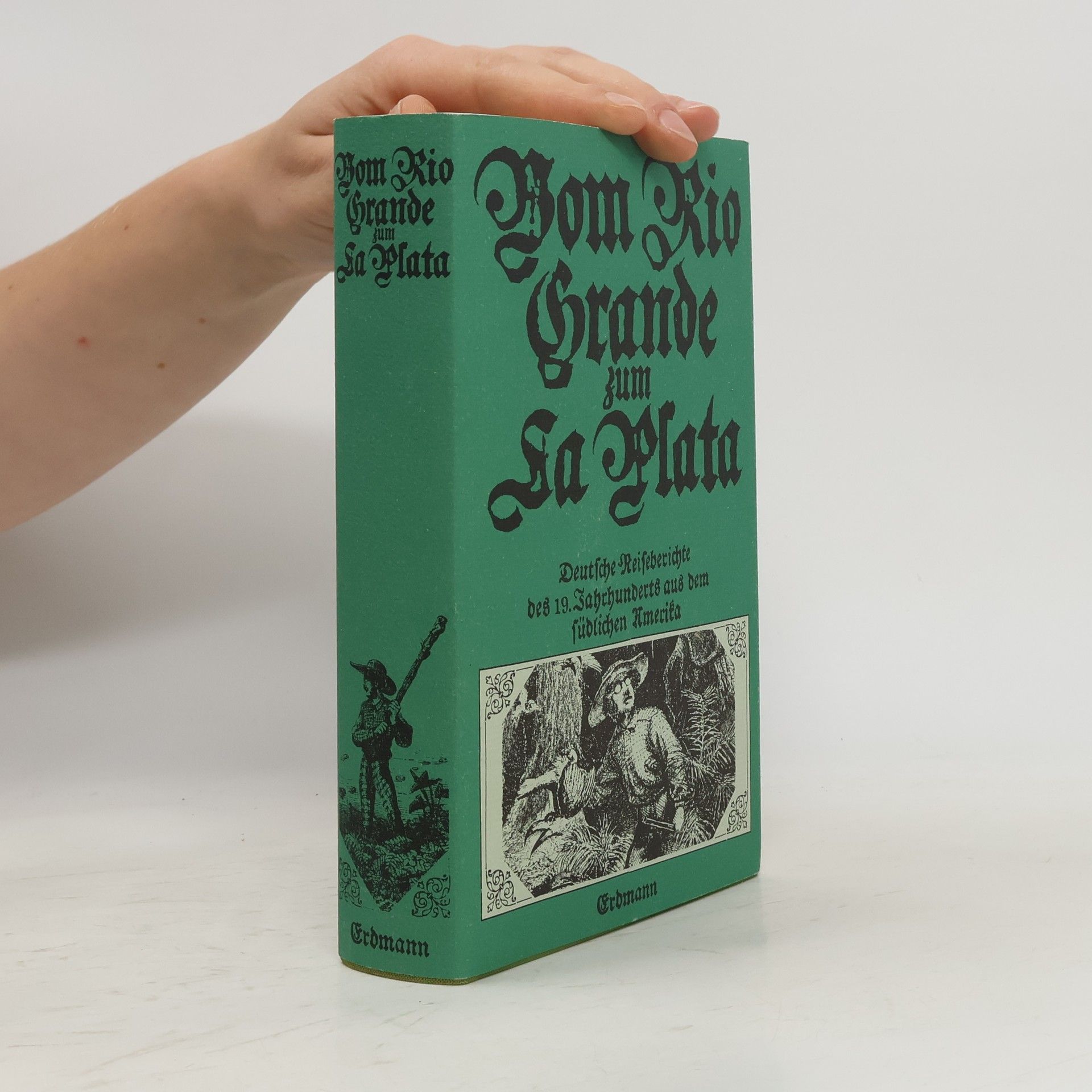 Hans Joachim Wulschner Vom Rio Grande zum LaPlata