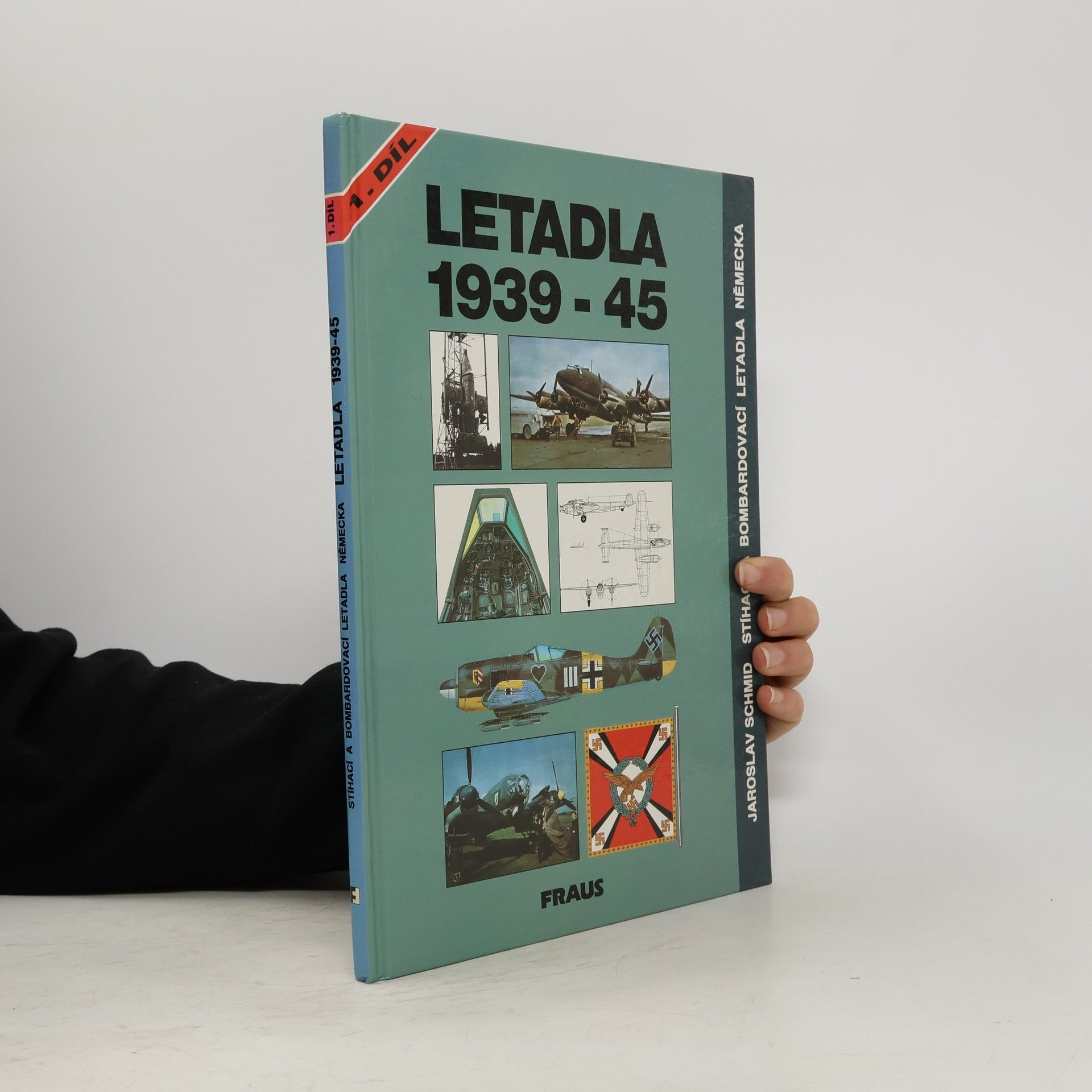 Jaroslav Schmid Letadla 1939-45 : stíhací a bombardovací letadla Německa. Díl 1, Kap. 1-15 (Arado Ar 234 až Heinkel He 219)