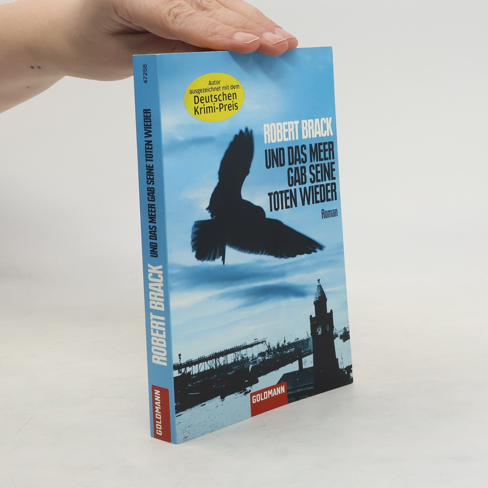 Und das Meer gab seine Toten wieder. Roman