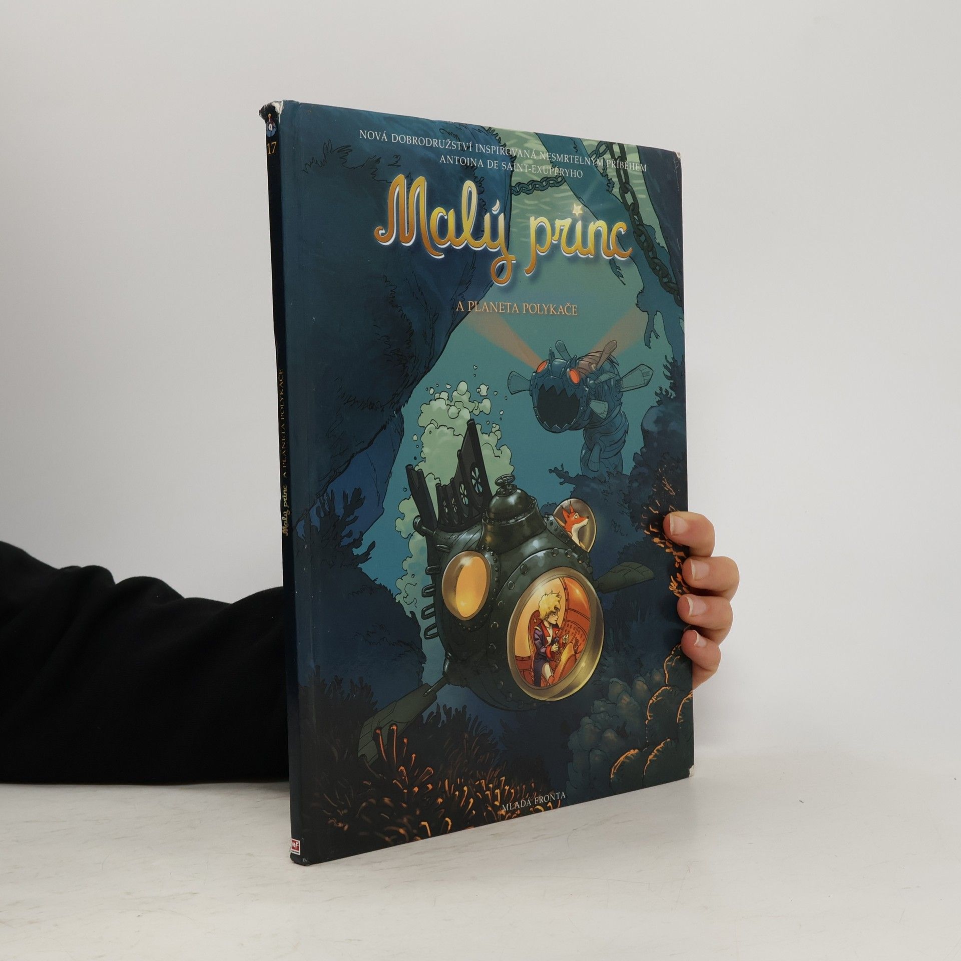 Malý princ a planeta Polykače: Nová dobrodružství inspirovaná nesmrtelným příběhem Antoina de Saint-Exupéryho