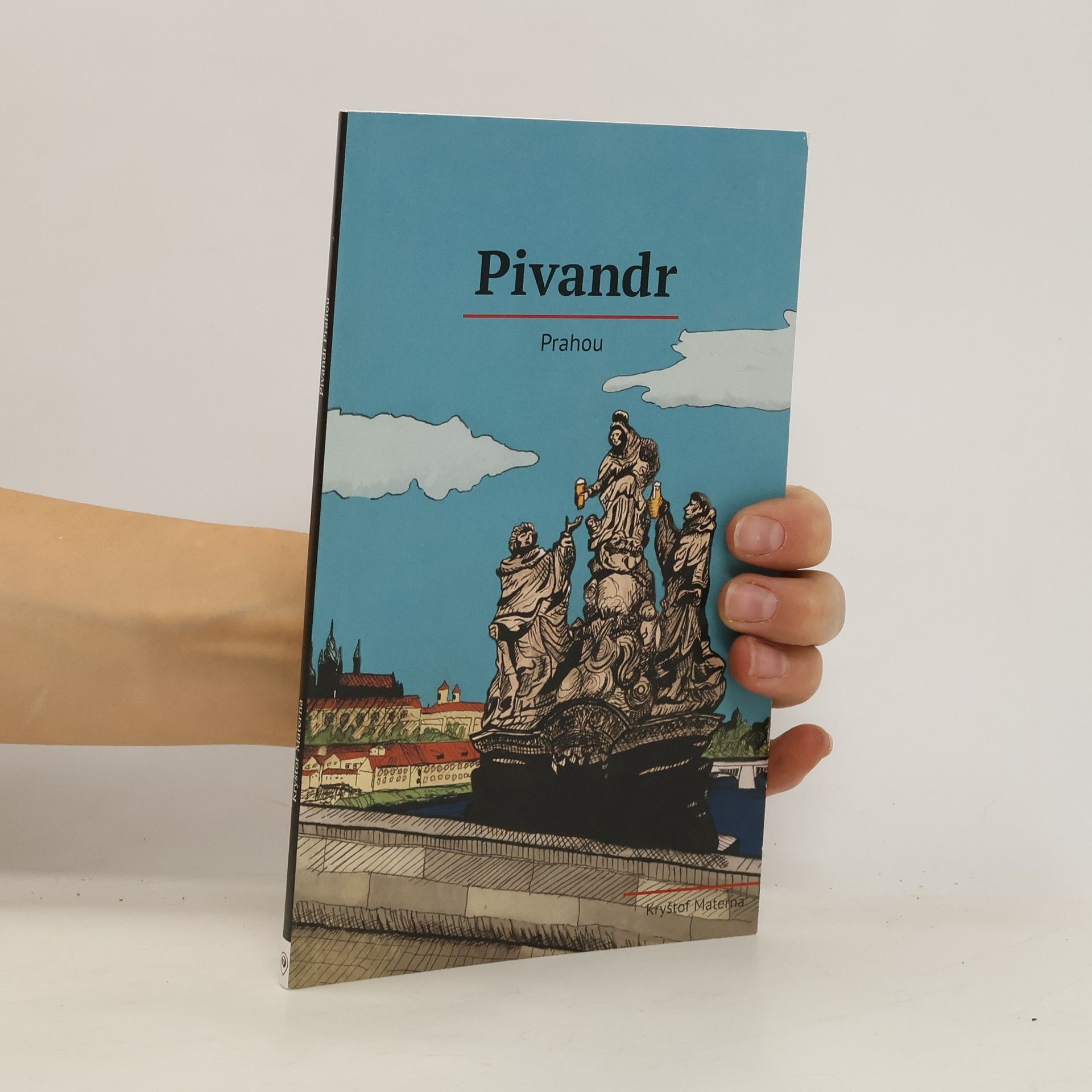 Materna Kryštof Pivandr: Prahou