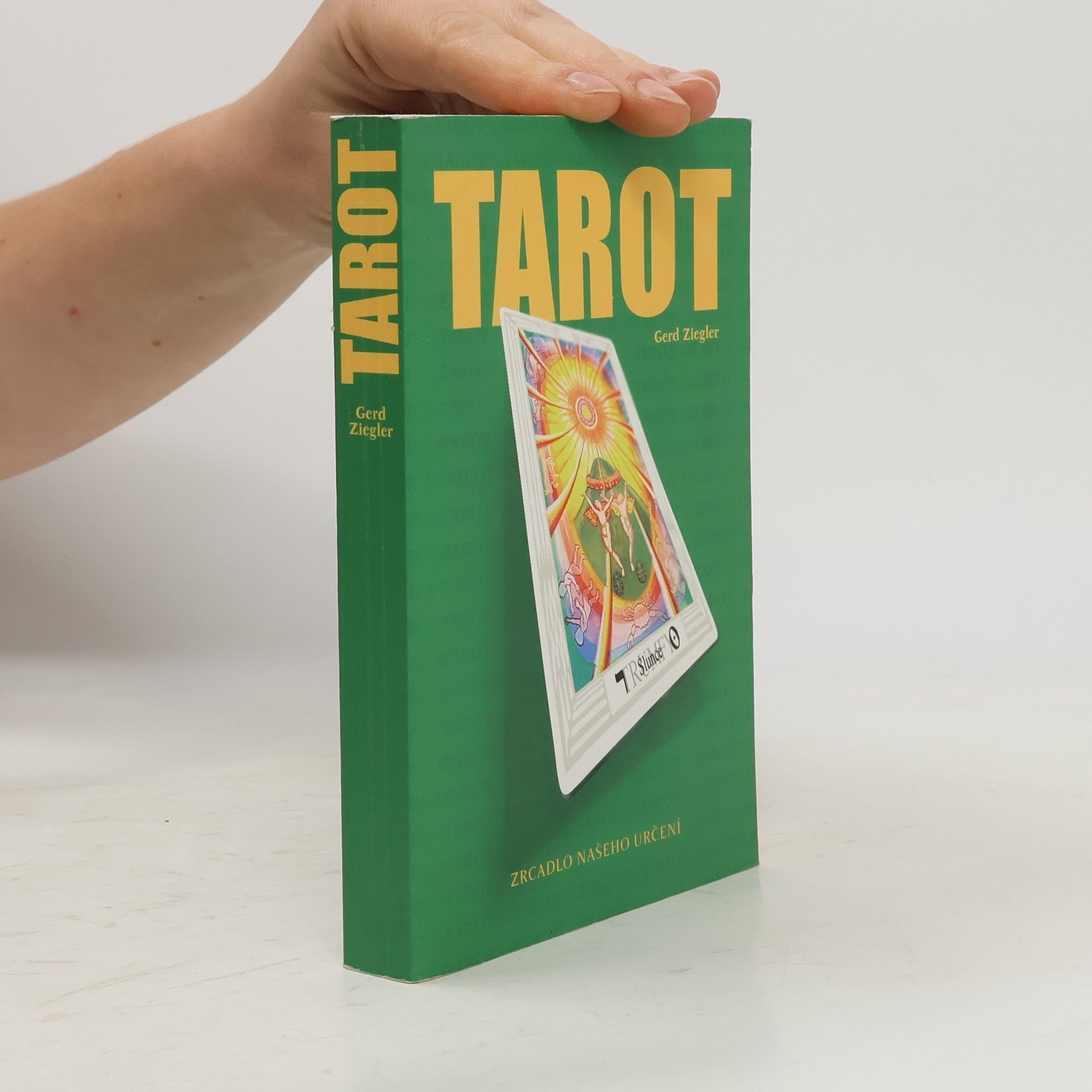 Tarot : zrcadlo našeho určení : příručka k tarotu Aleistera Crowleyho