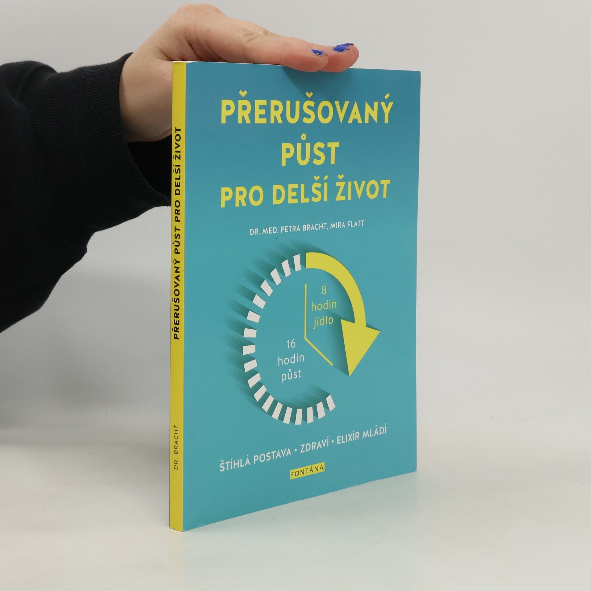 Petra Bracht Přerušovaný půst pro delší život