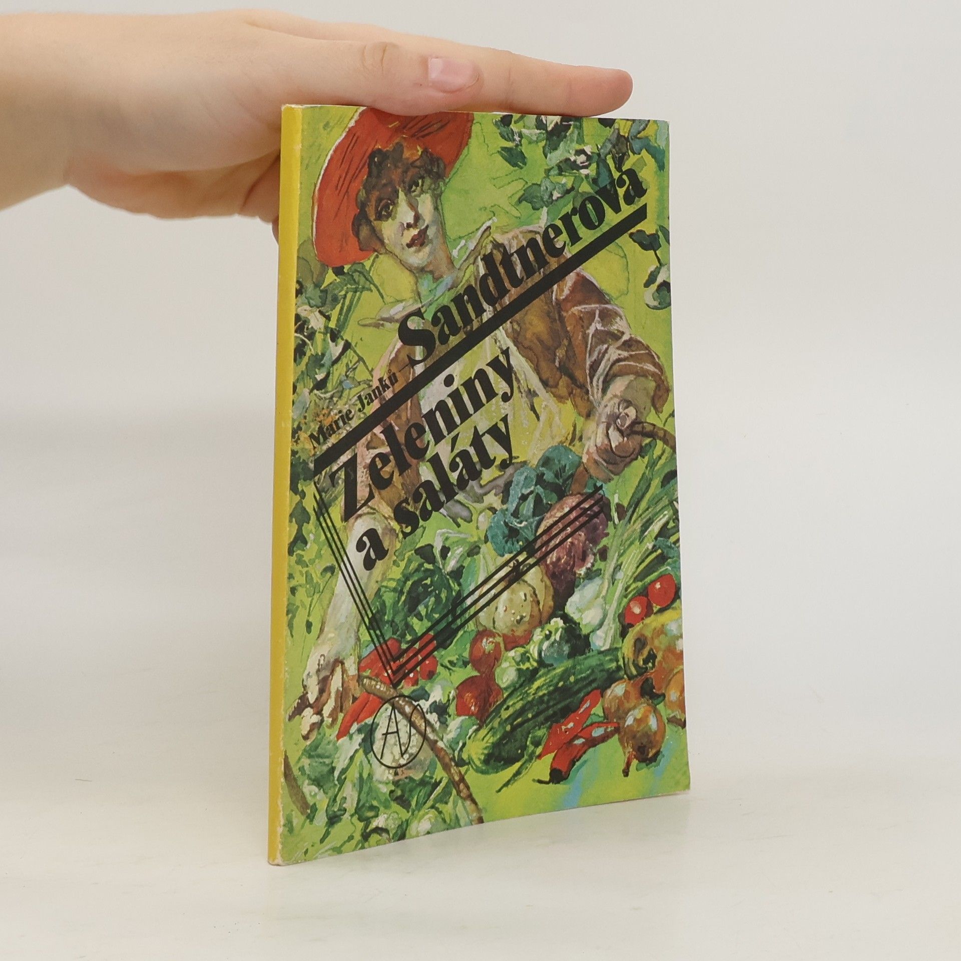 Marie Janků-Sandtnerová Zeleniny a saláty