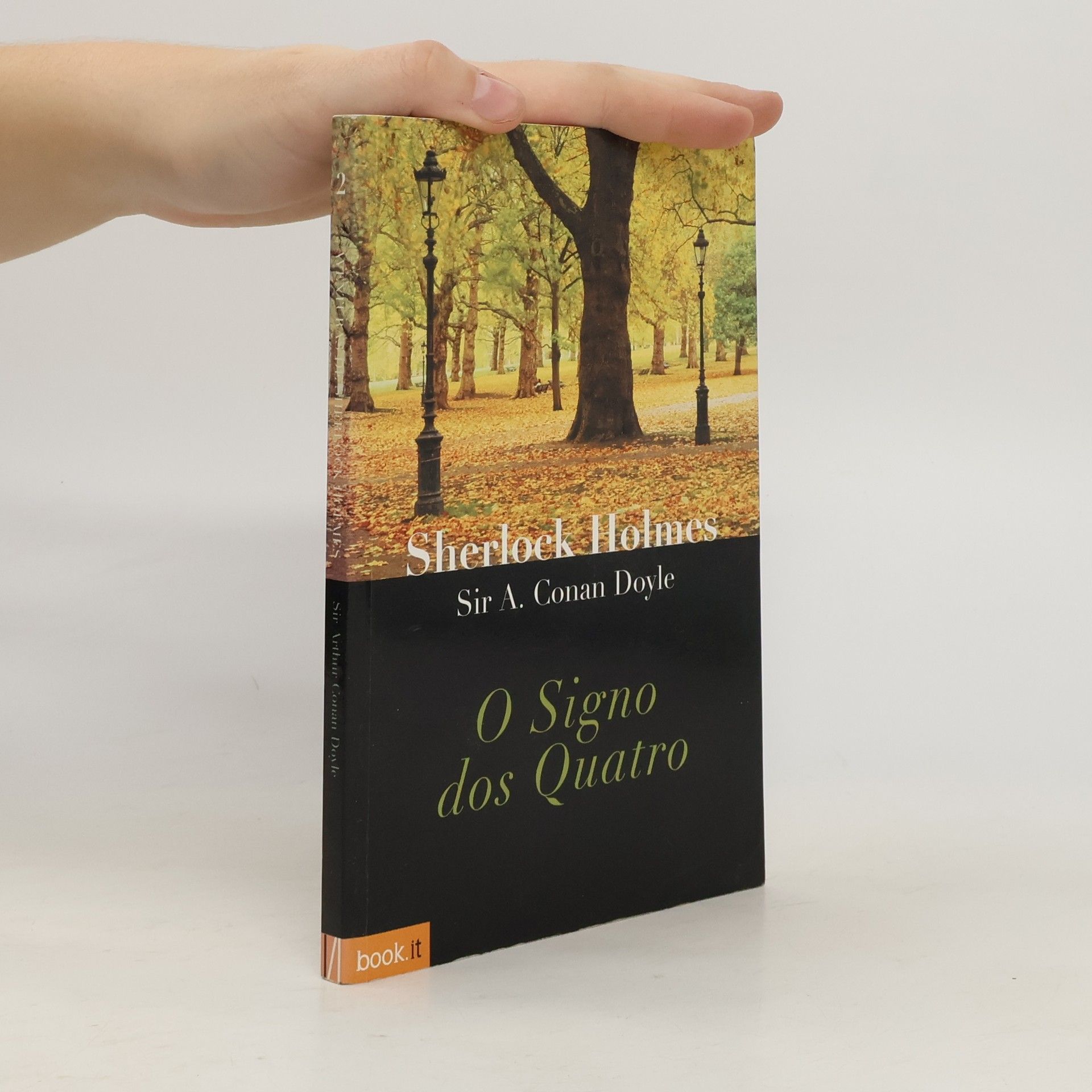 Arthur Conan Doyle Sherlock Holmes. O Signo dos Quatro