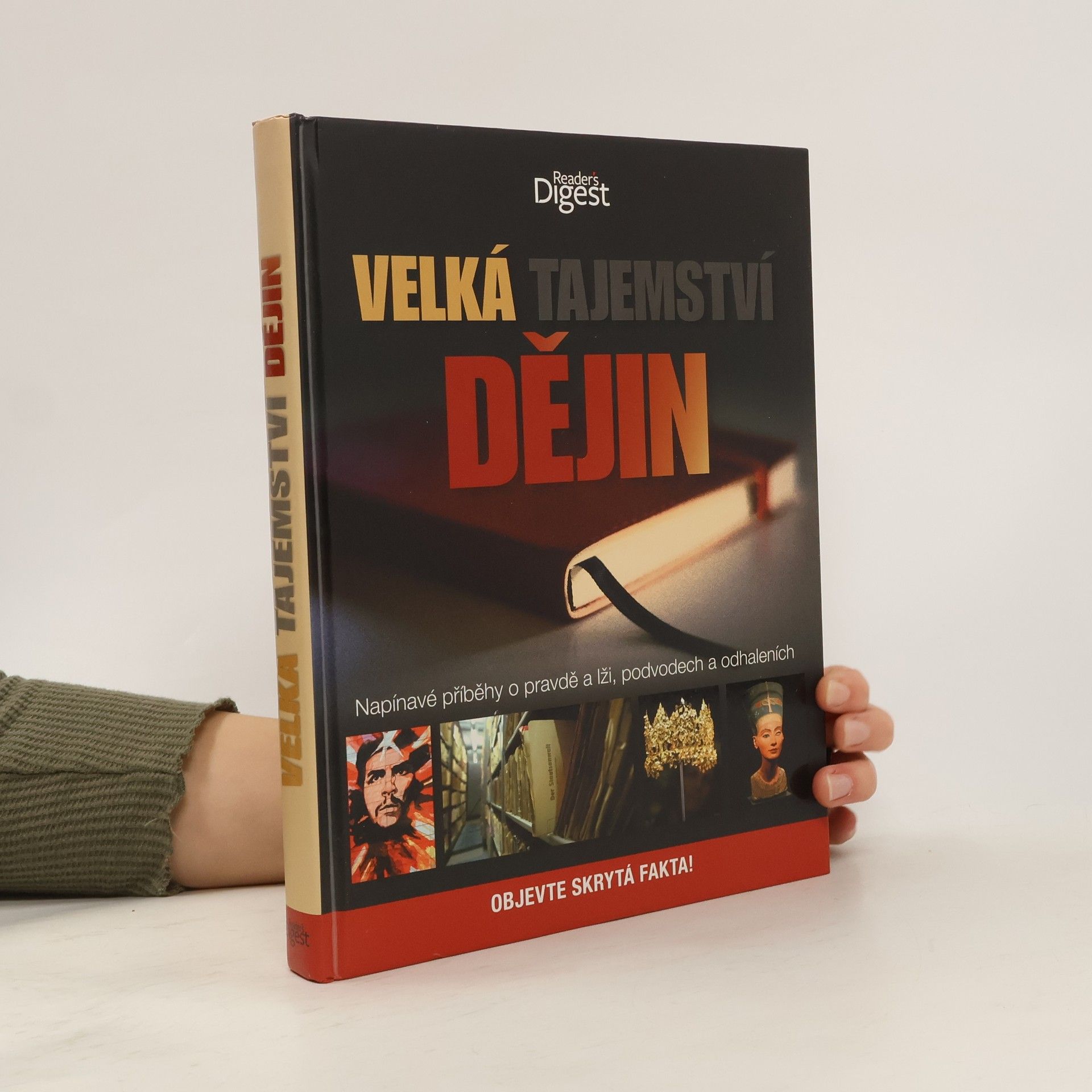 Jonathan Bastable Velká tajemství dějin: Napínavé příběhy o pravdě a lži, podvodech a odhaleních