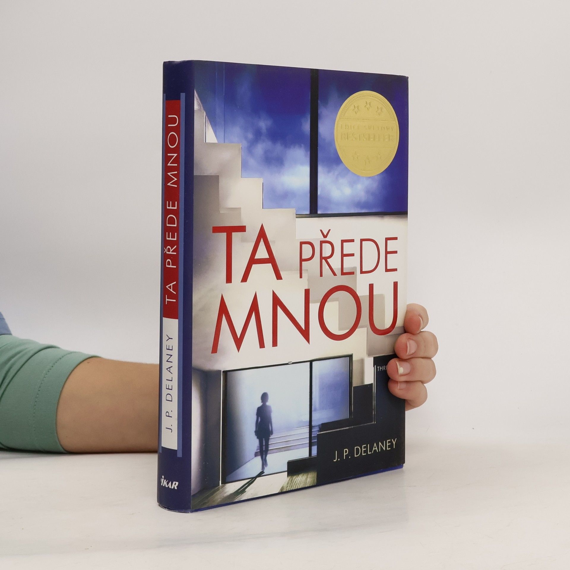 J. P. Delaney Ta přede mnou