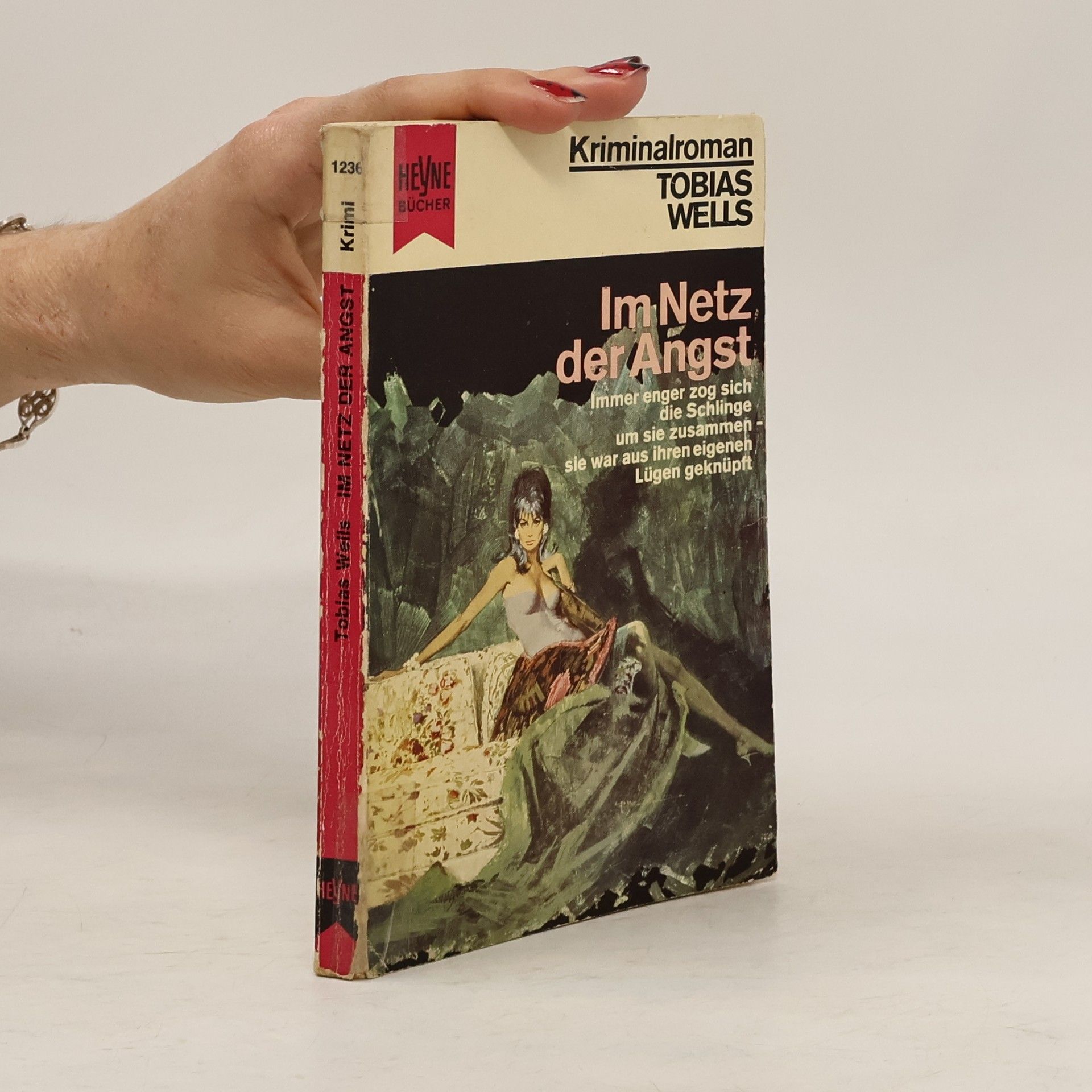 Tobias Wells Im Netz der Angst