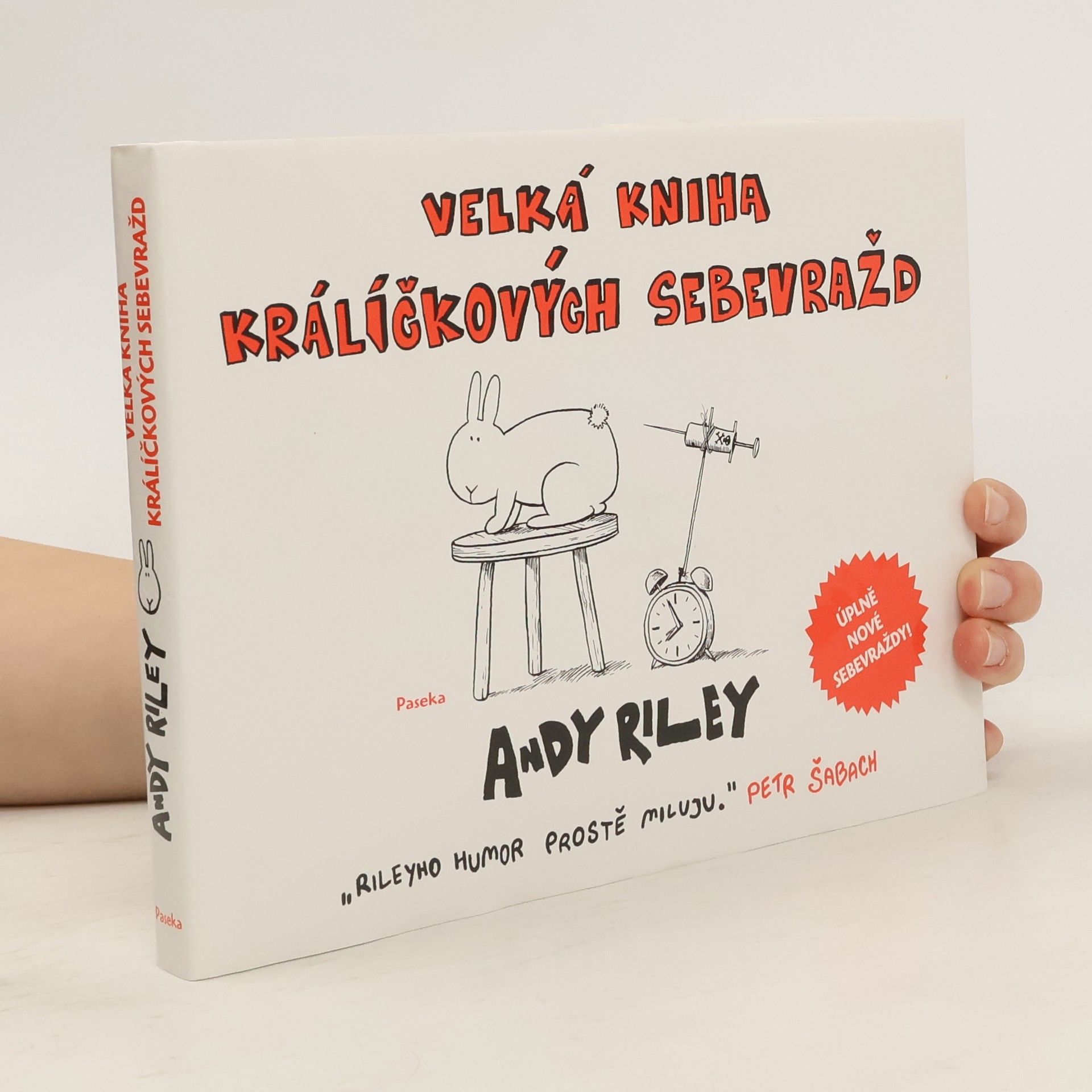 Andy Riley Velká kniha králíčkových sebevražd