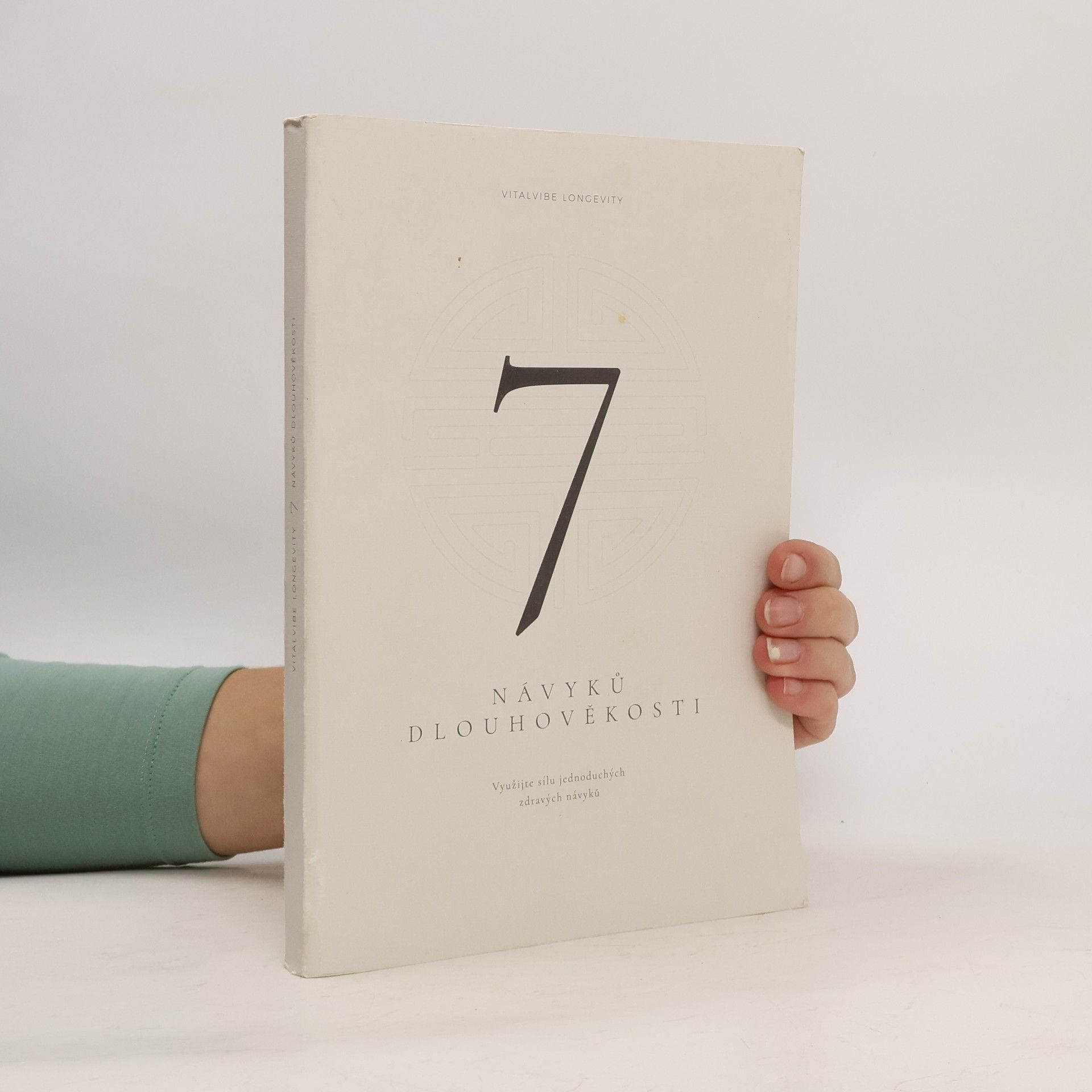 7 návyků dlouhověkosti
