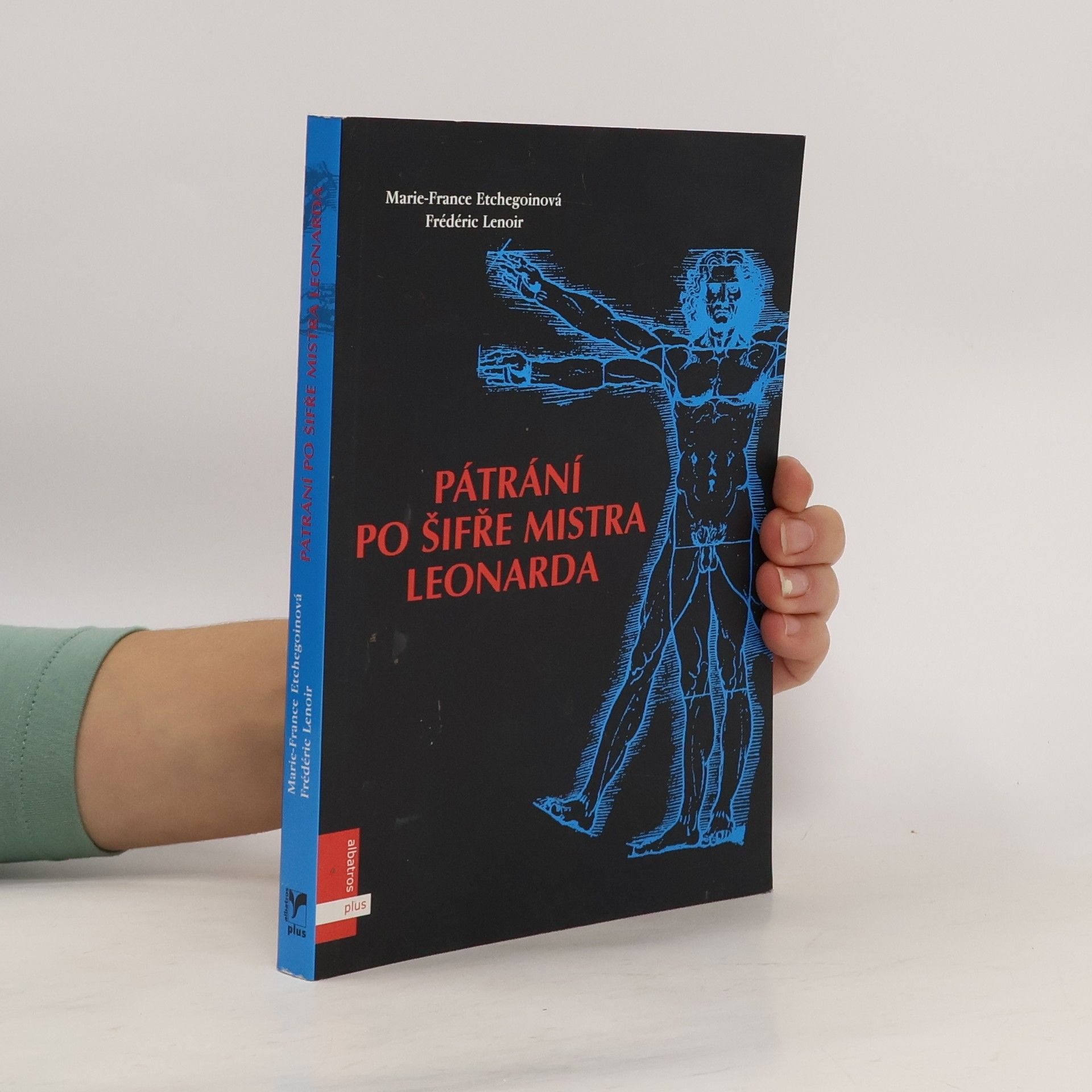 Marie France Etchegoin Pátrání po šifře Mistra Leonarda