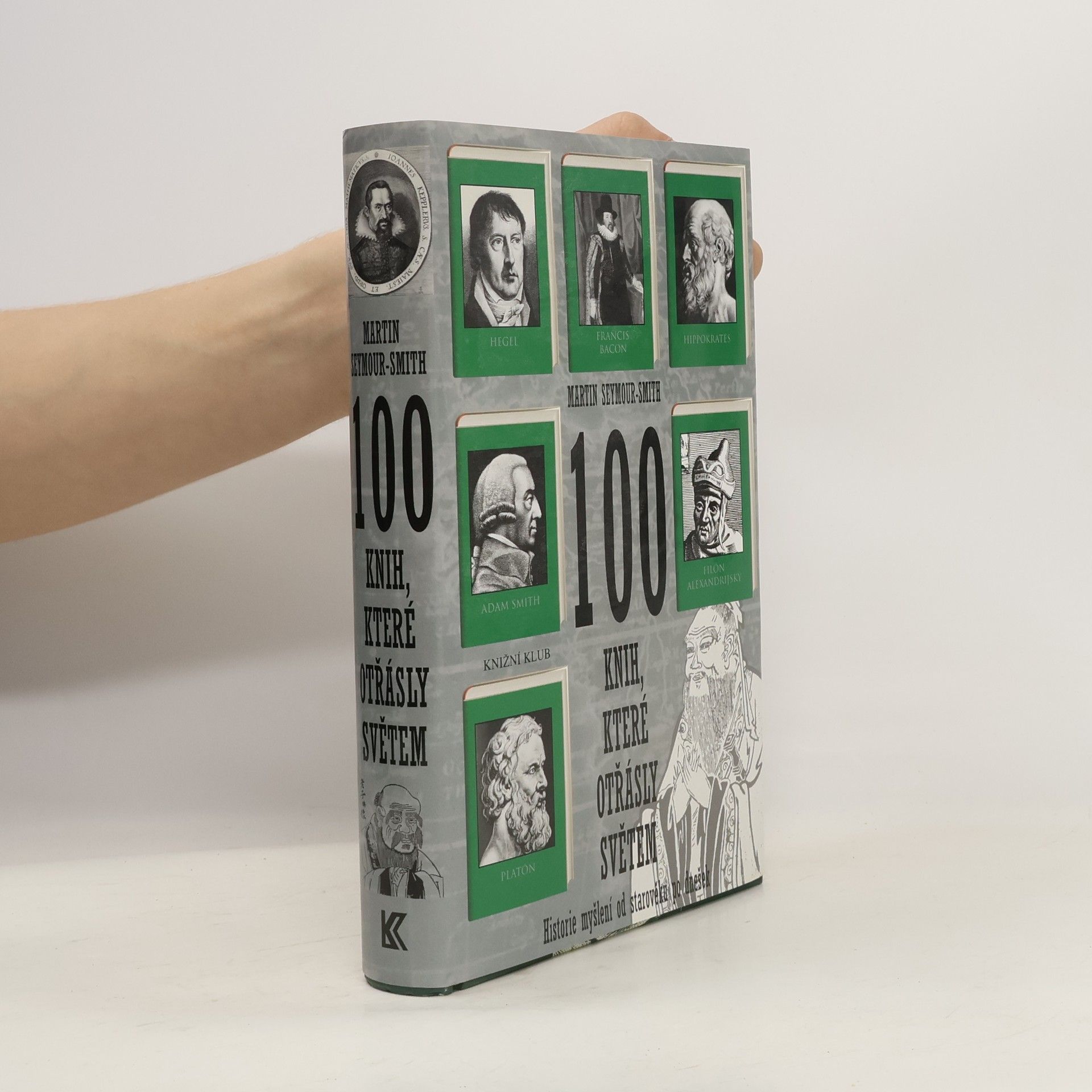 100 knih, které otřásly světem. Historie myšlení od starověku po dnešek