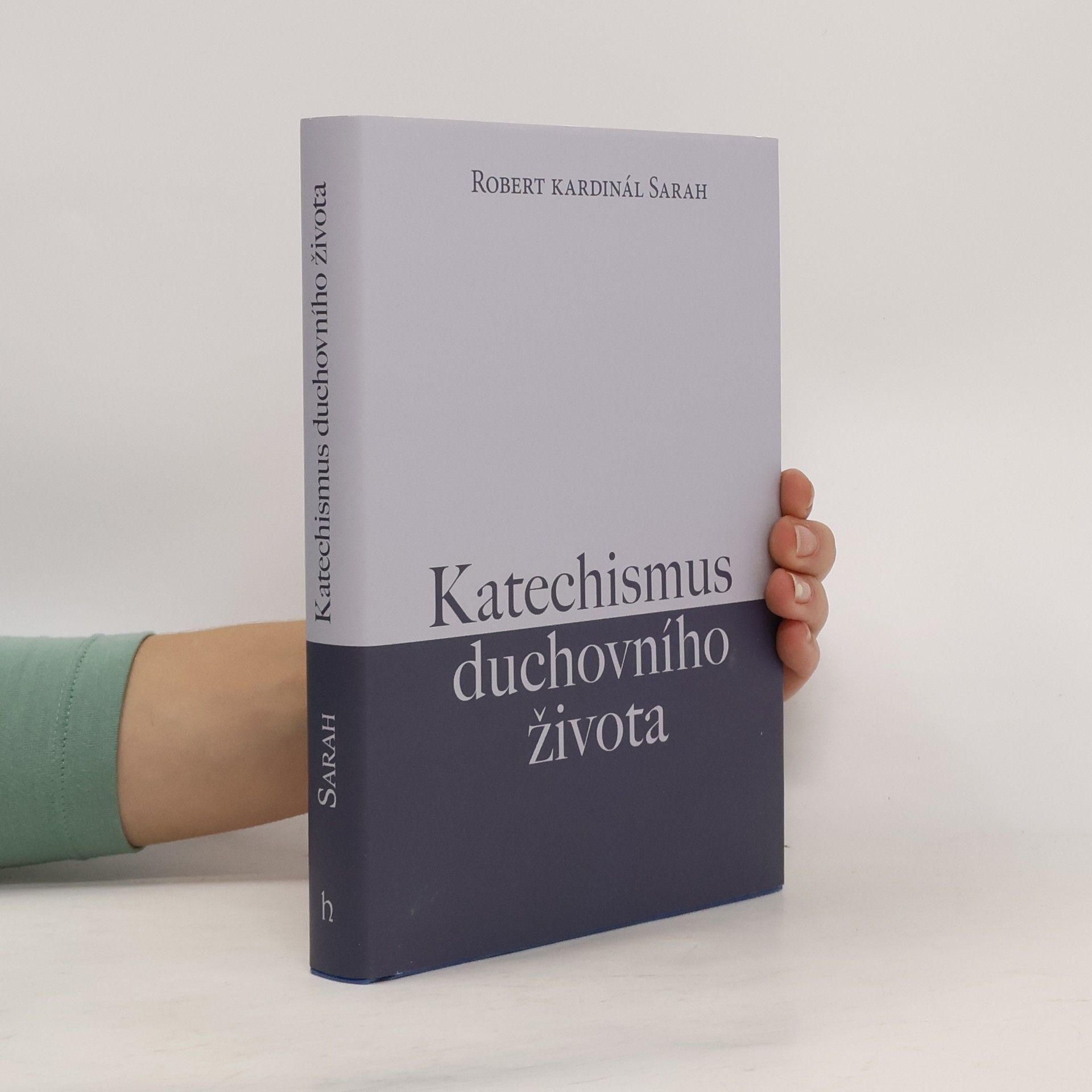 Robert Sarah Katechismus duchovního života