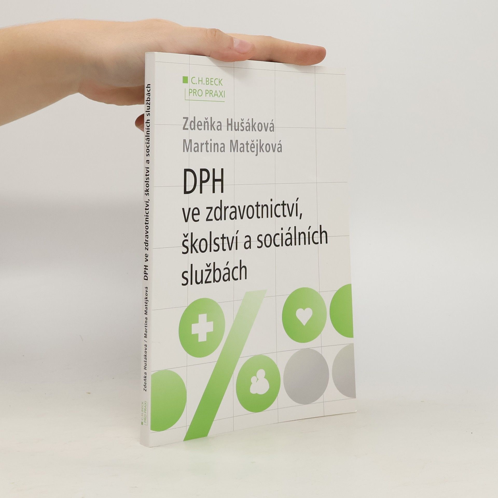 Zdeňka Hušáková DPH ve zdravotnictví,školství a sociálních službách