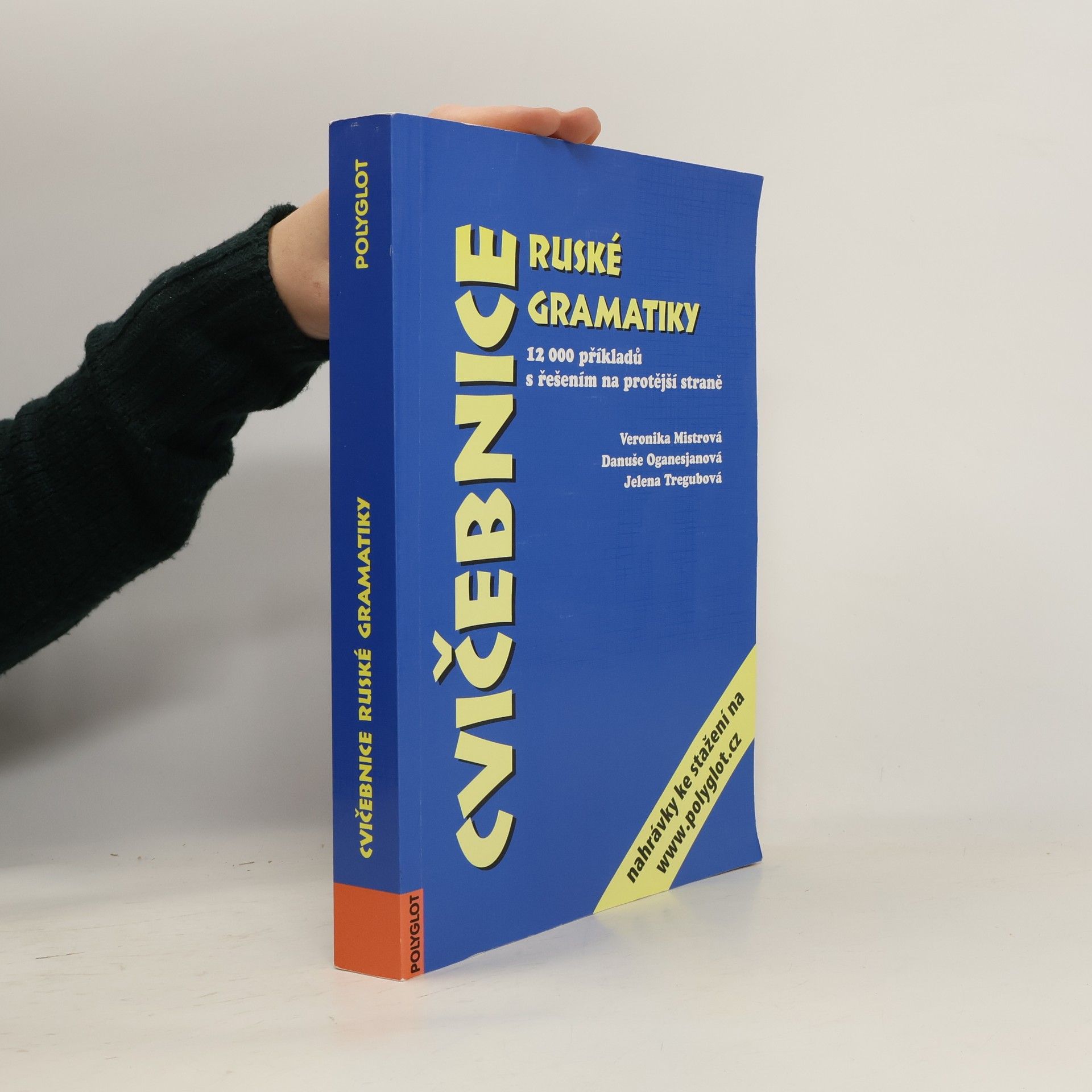 Cvičebnice ruské gramatiky : 12 000 příkladů s řešením na protější straně