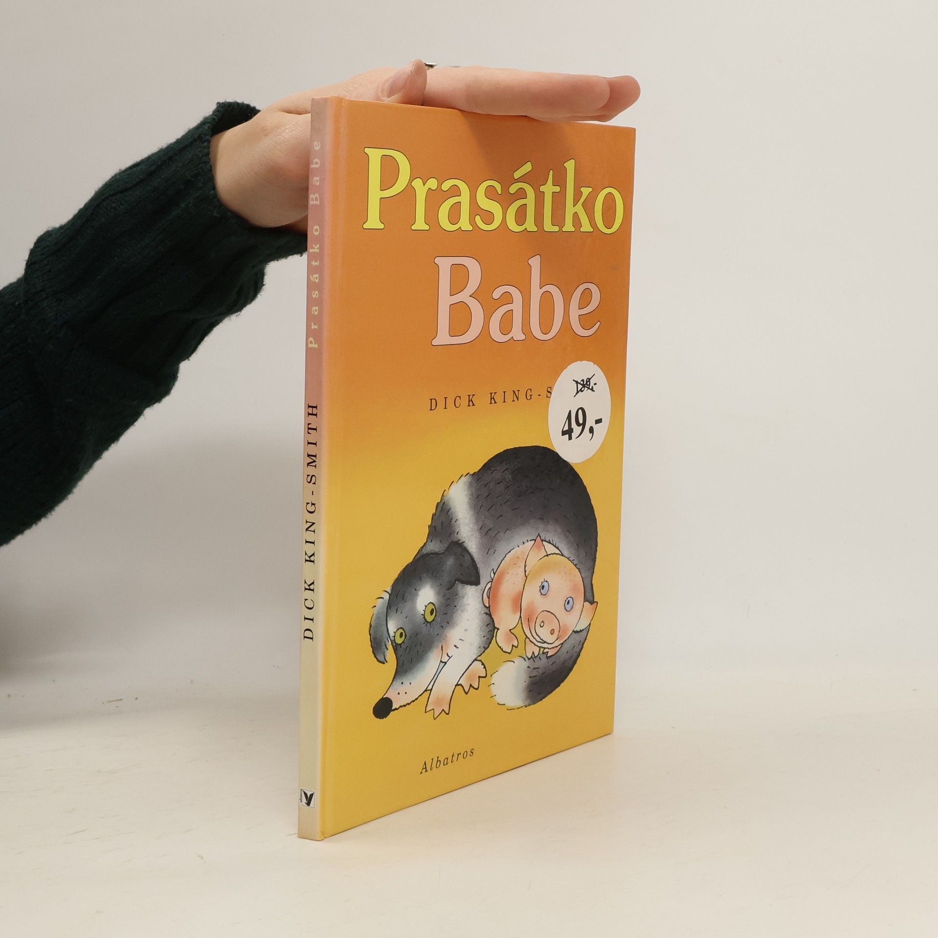 Dick King-Smith Prasátko Babe