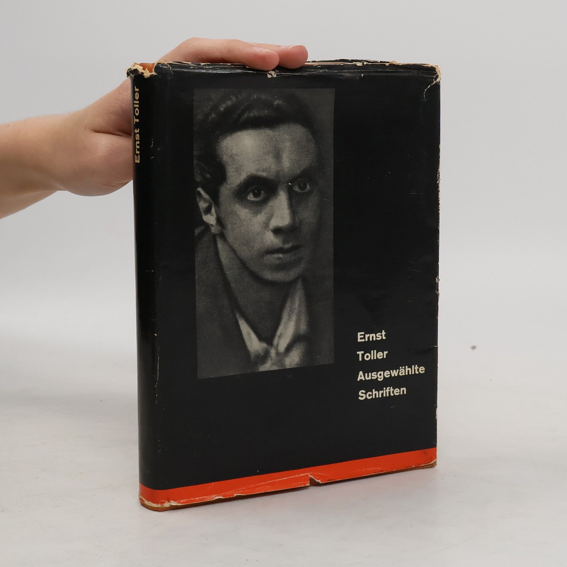 Ernst Toller Ausgewählte Schriften