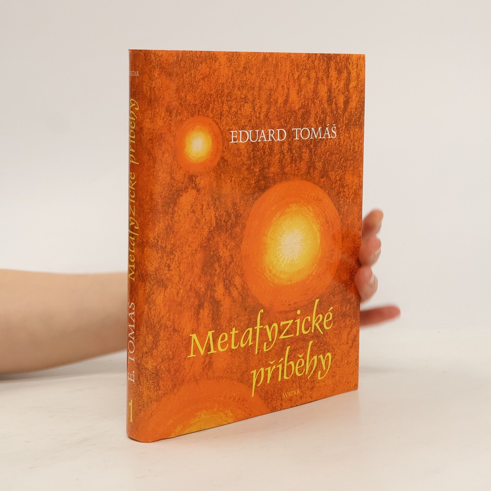 Eduard Tomáš Metafyzické příběhy 1