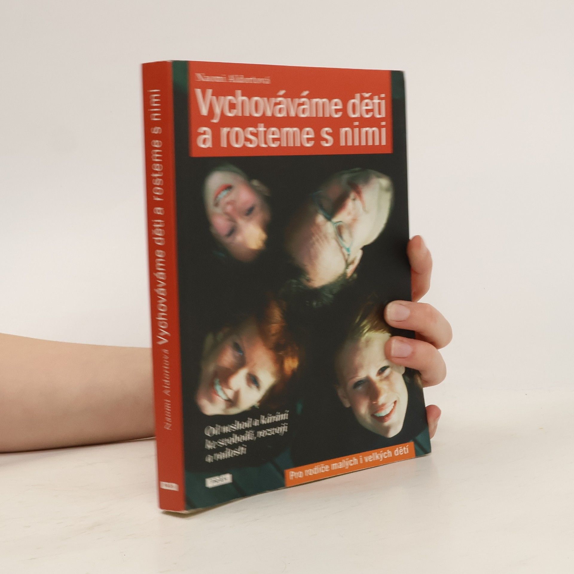 Naomi Aldort Vychováváme děti a rosteme s nimi