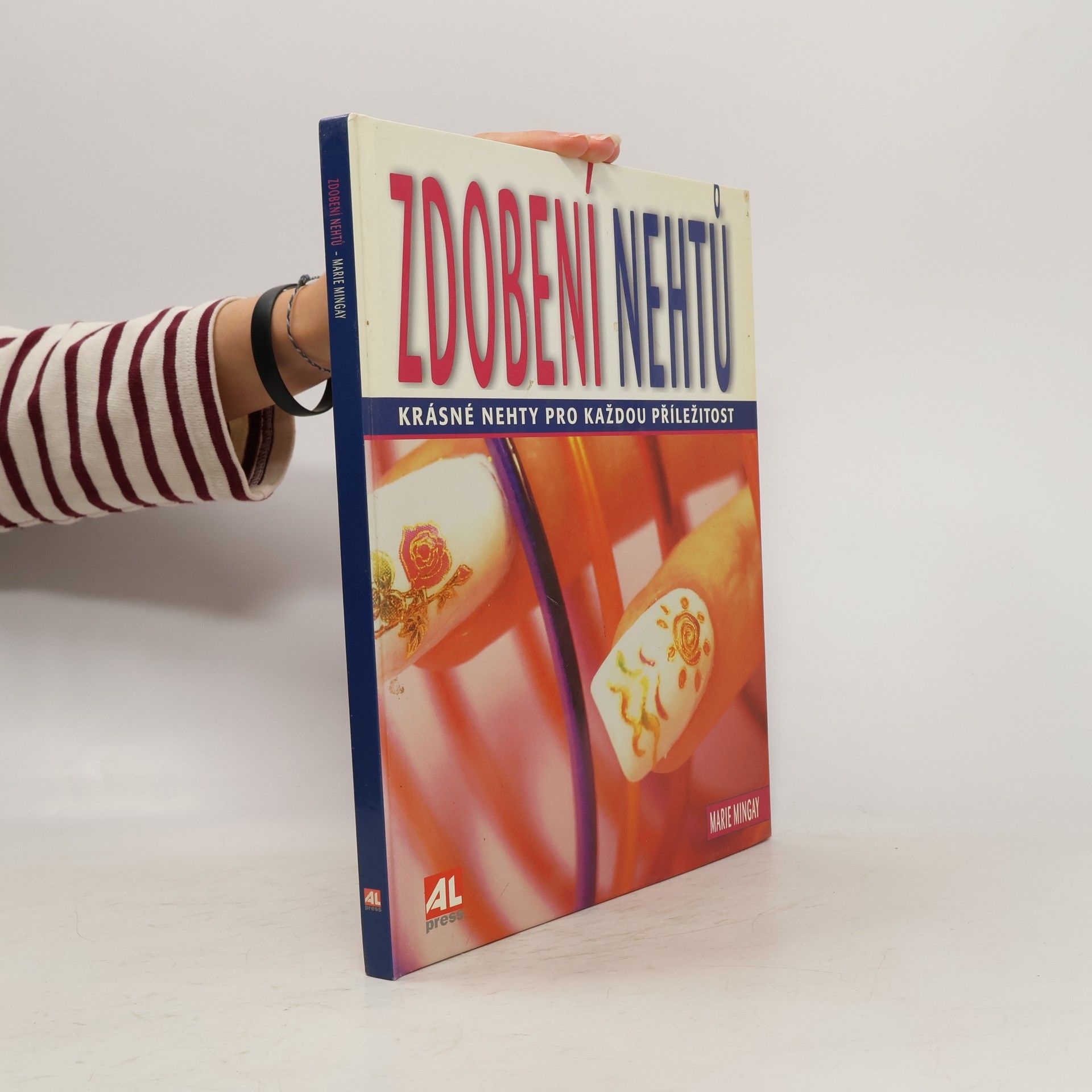 Zdobení nehtů : krásné nehty pro každou příležitost