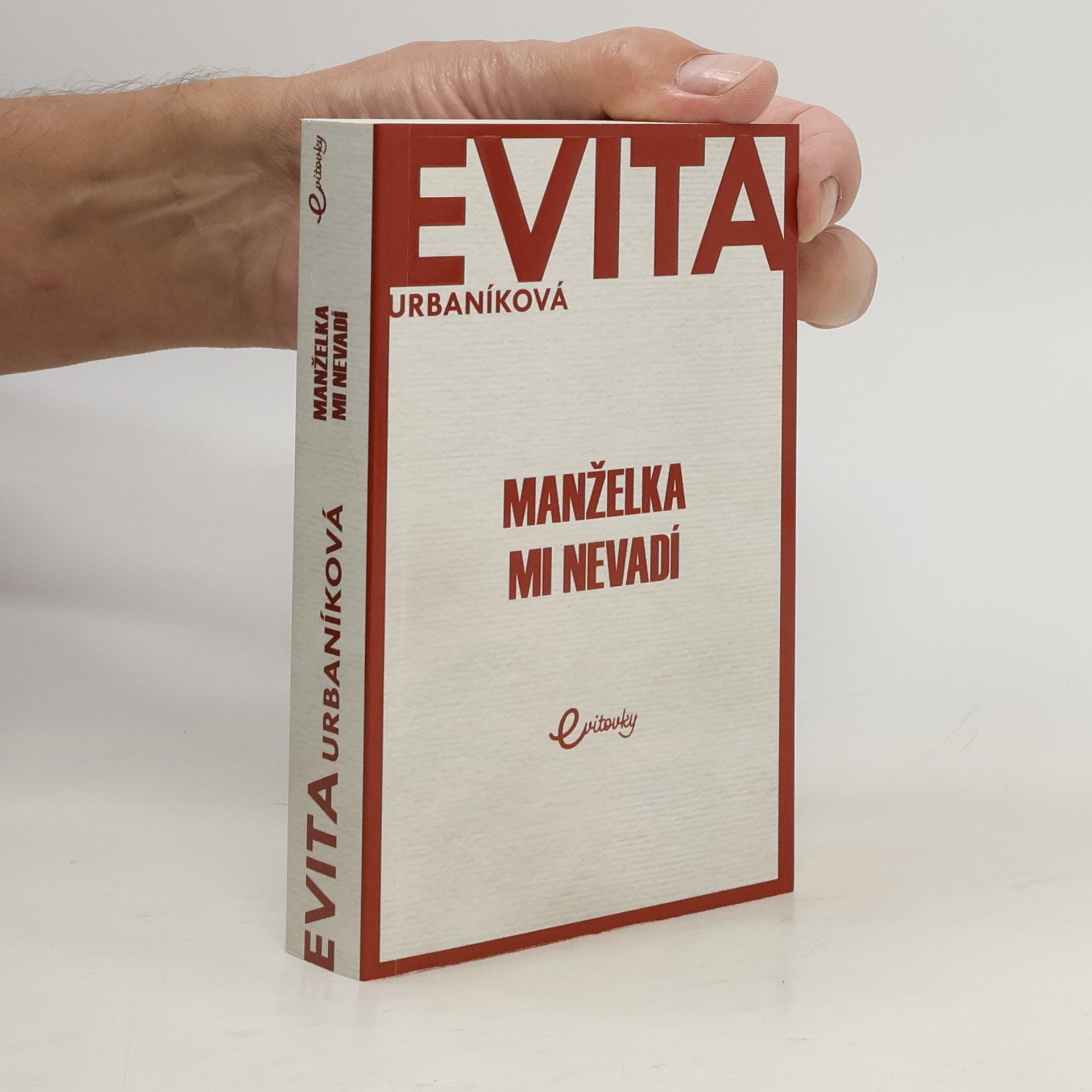 Manželka mi nevadí