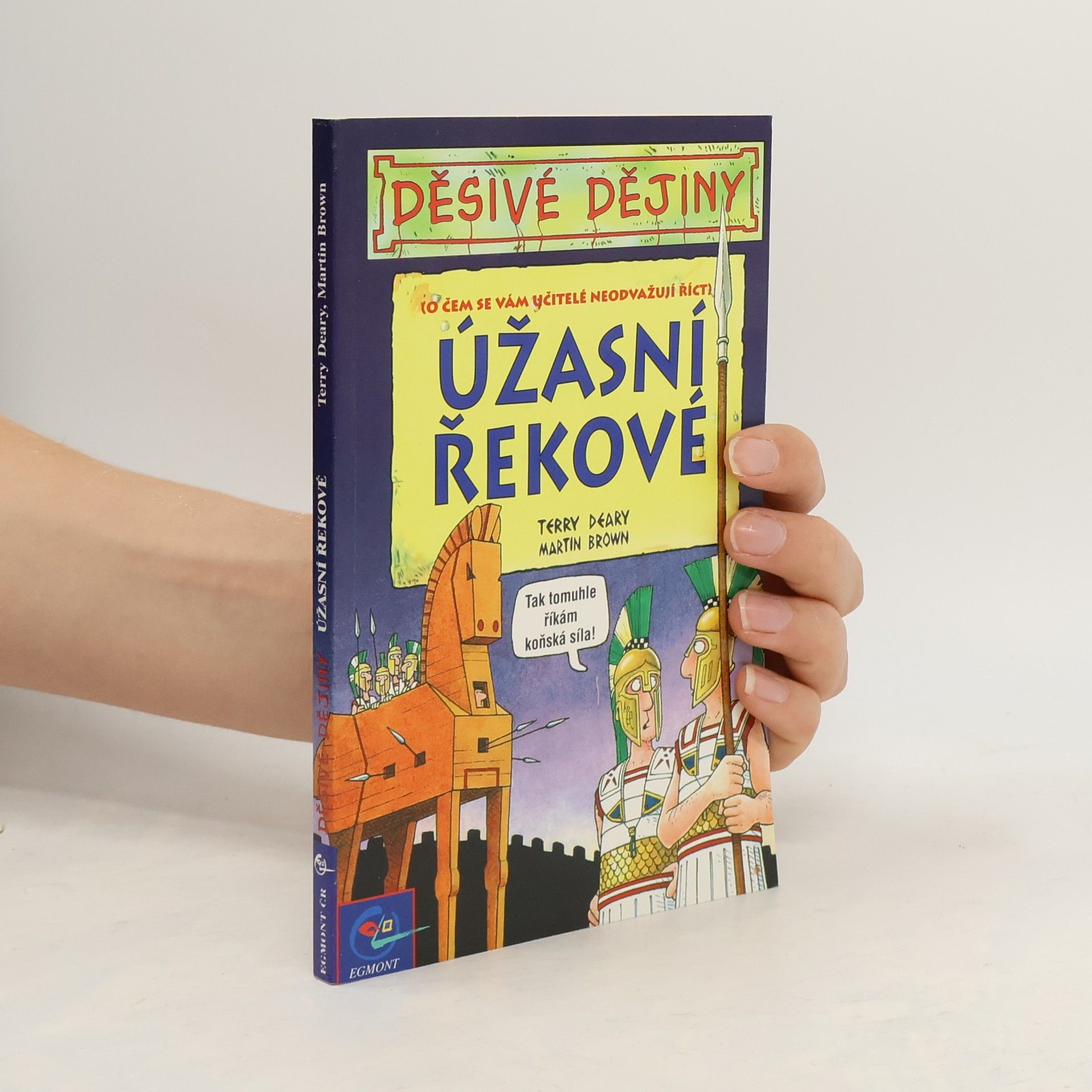 Terry Deary Úžasní Řekové