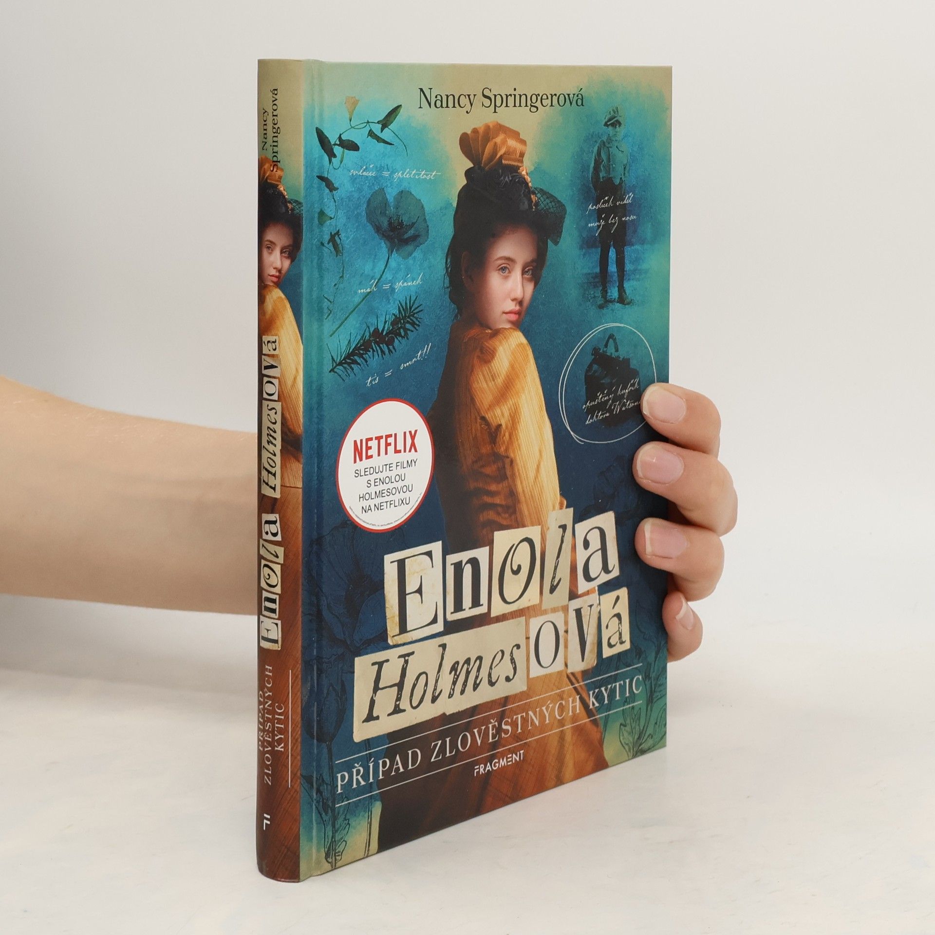 Nancy Springer Případ zlověstných kytic : Enola Holmesová