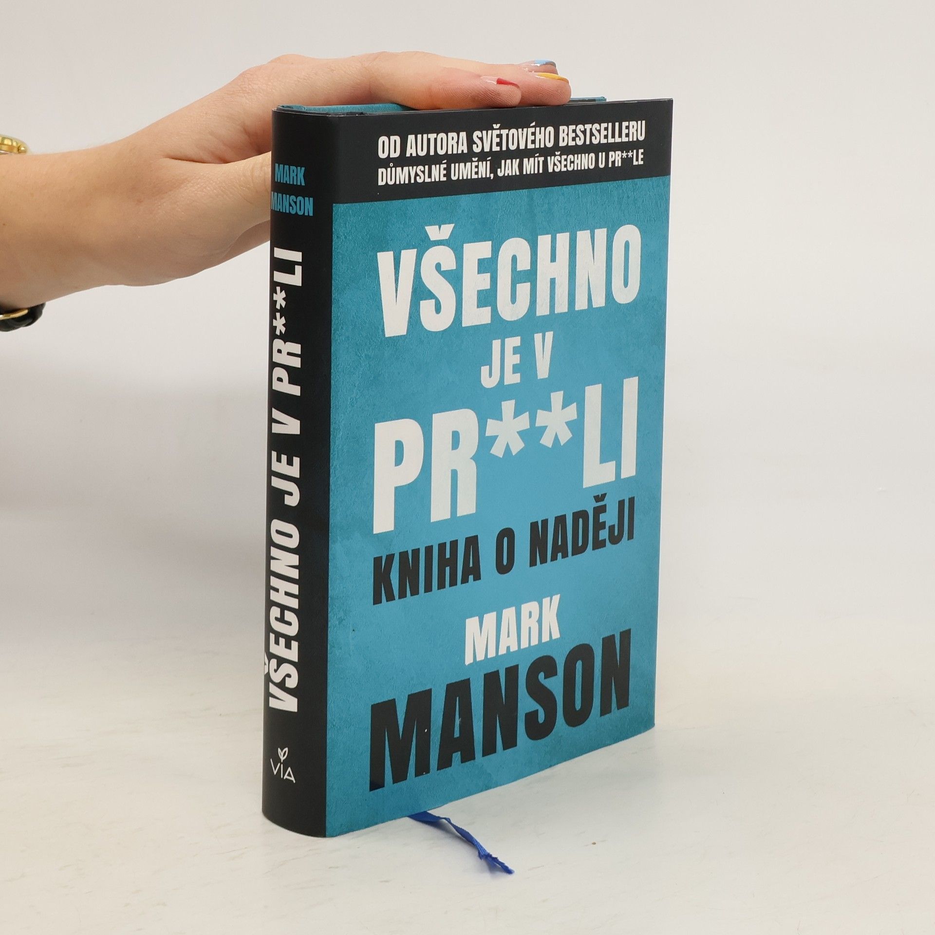 Mark Manson Všechno je v pr**li