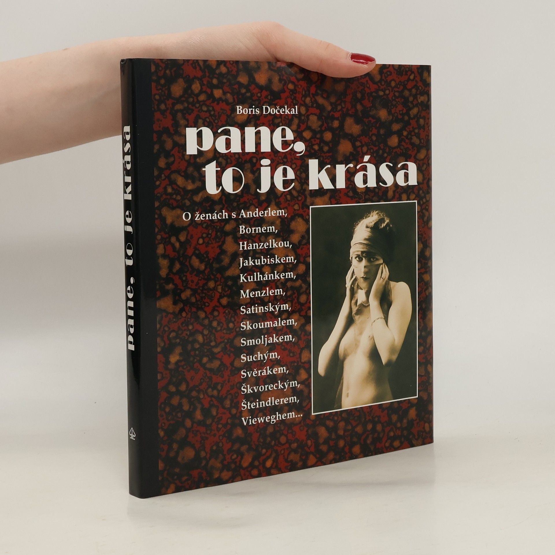 Boris Dočekal Pane, to je krása. O ženách s herci