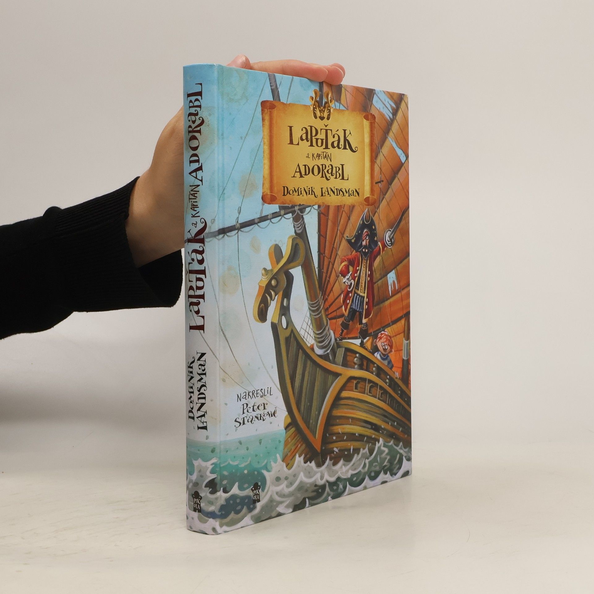 Dominik Landsman Lapuťák a kapitán Adorabl. Kapitán Adorabl a bambitka černokněžníka Vorána