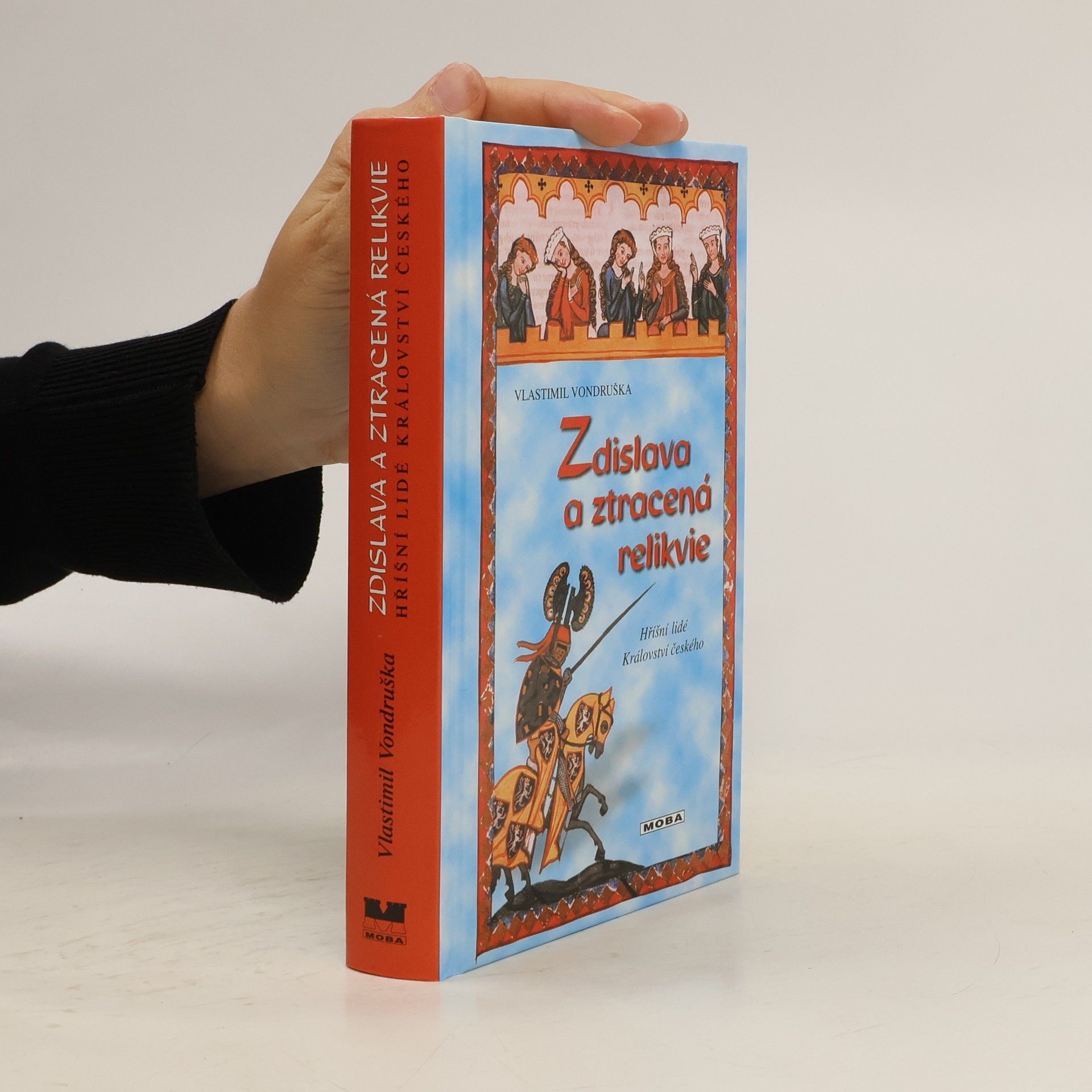 Vlastimil Vondruška Zdislava a ztracená relikvie