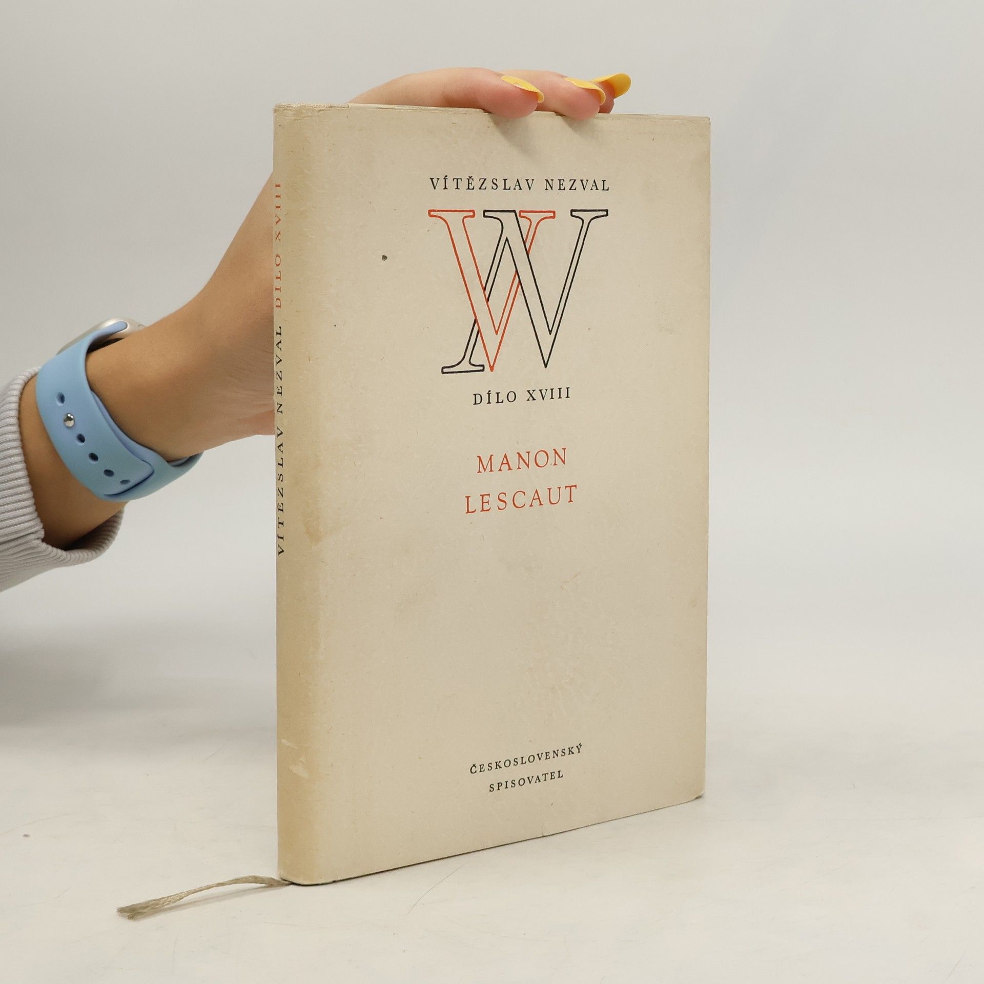 Vítězslav Nezval Dílo XVIII. Manon Lescaut