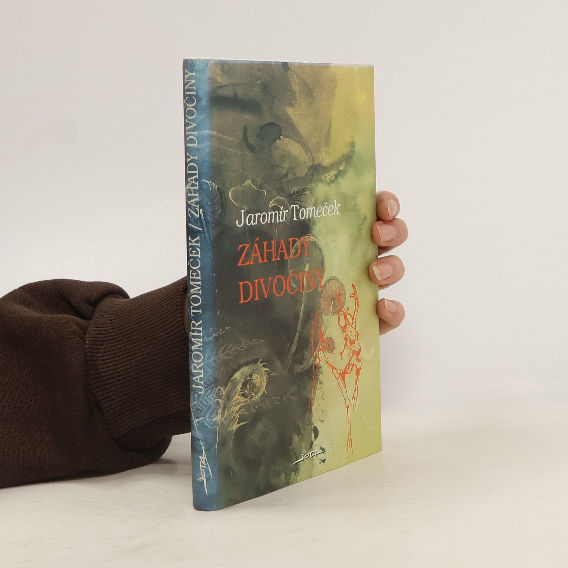 Jaromír Tomeček Záhady divočiny