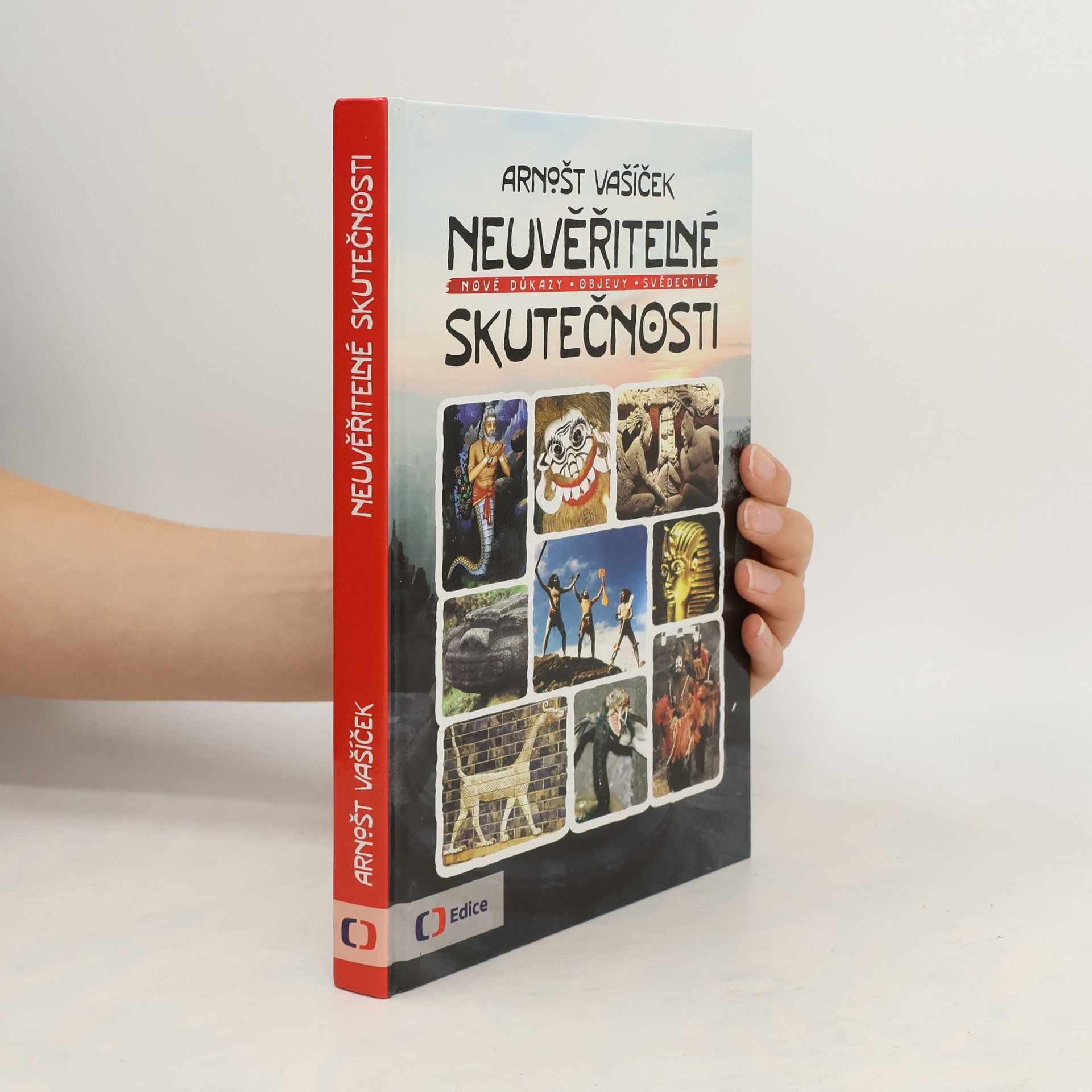 Arnošt Vašíček Neuvěřitelné skutečnosti