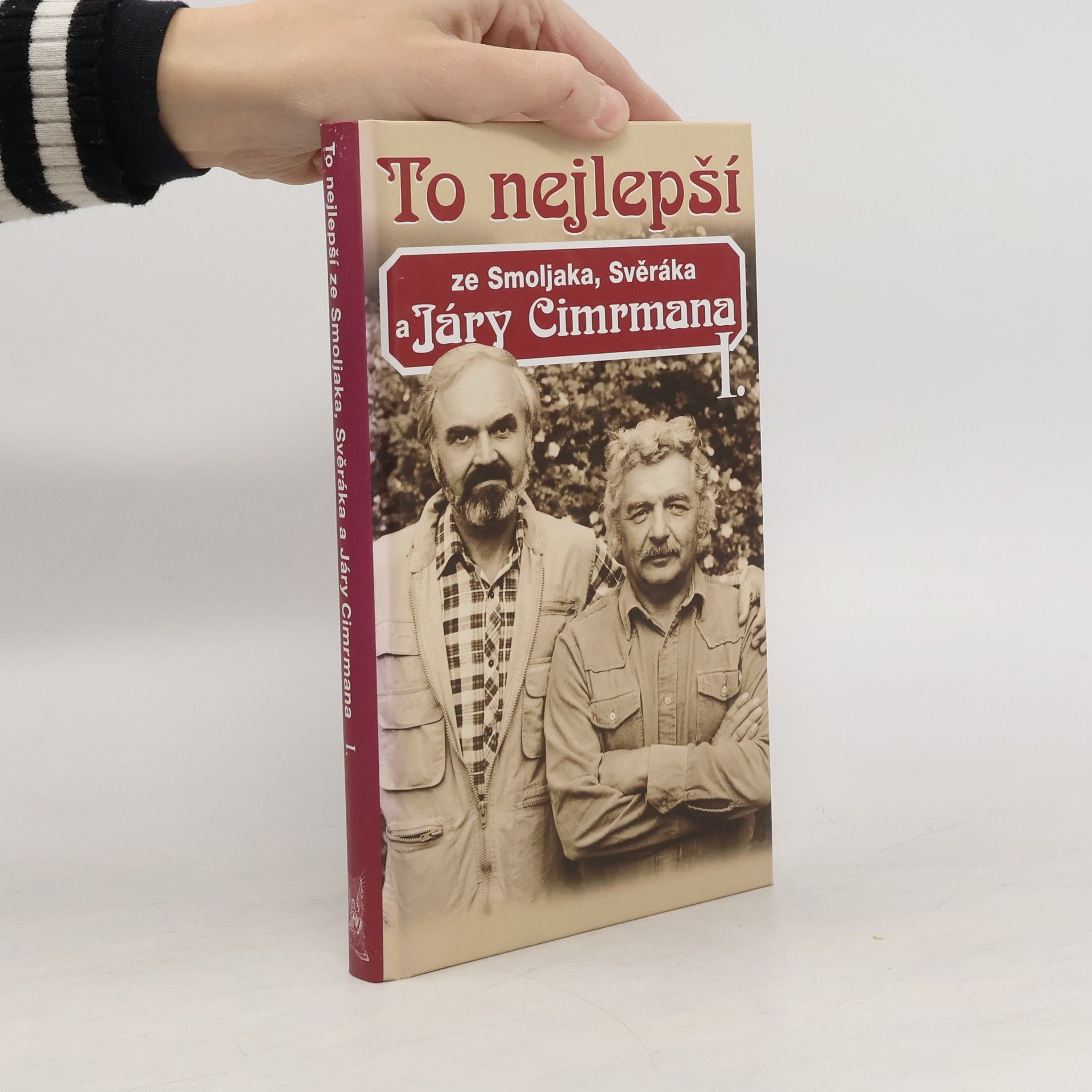 Ladislav Smoljak To nejlepší ze Smoljaka, Svěráka a Járy Cimrmana I.