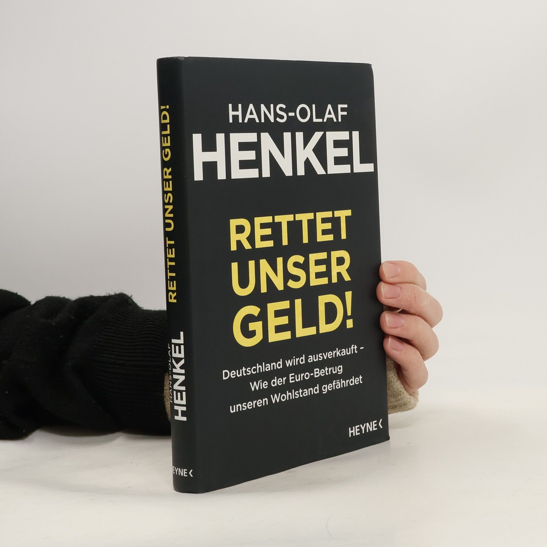 Hans-Olaf Henkel Rettet unser Geld!