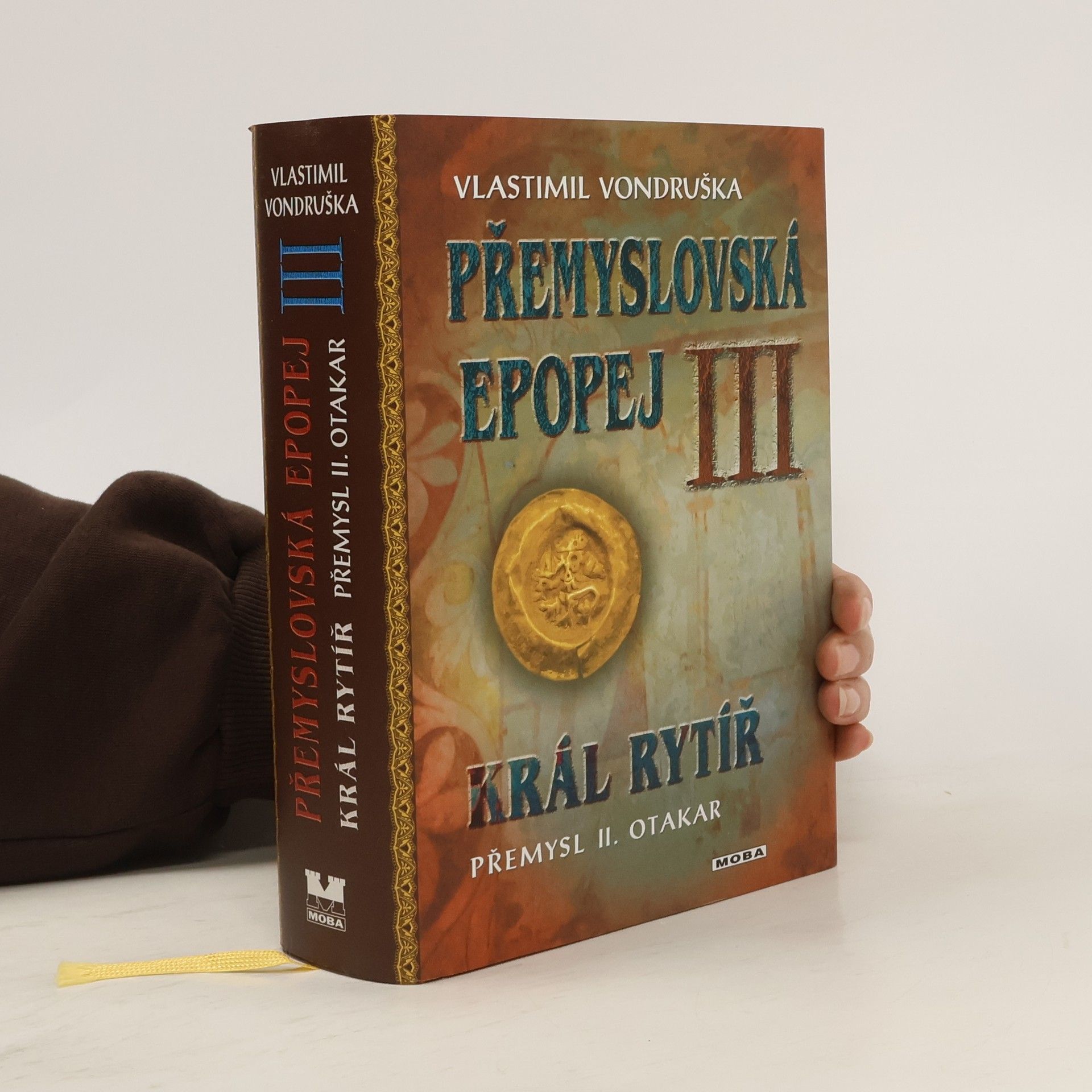 Vlastimil Vondruška Přemyslovská epopej III.