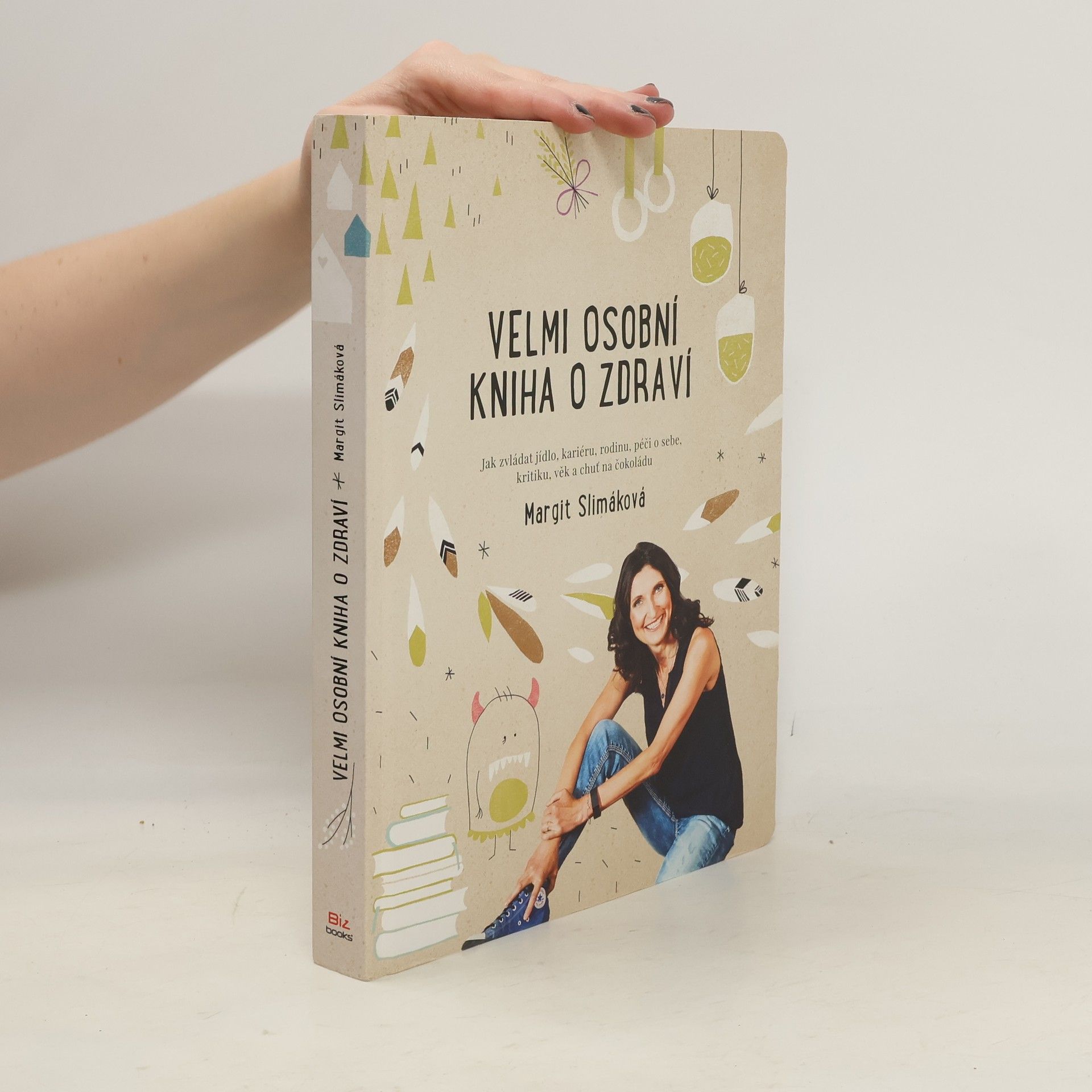 Margit Slimáková Velmi osobní kniha o zdraví