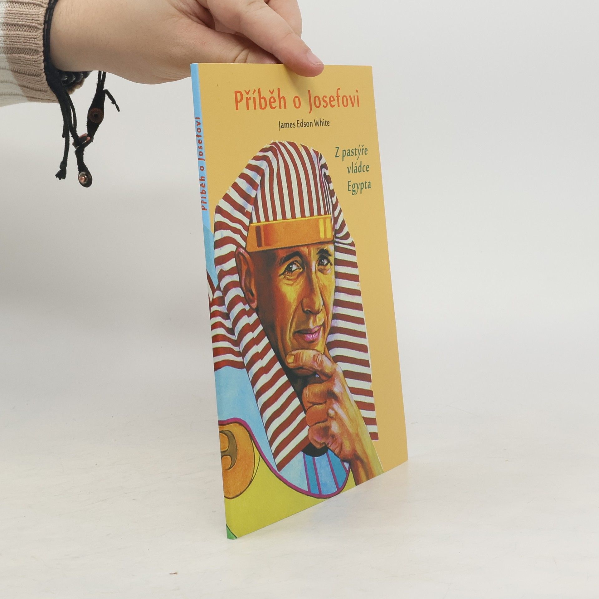 James Edson White Příběh o Josefovi: z pastýře vládce Egypta