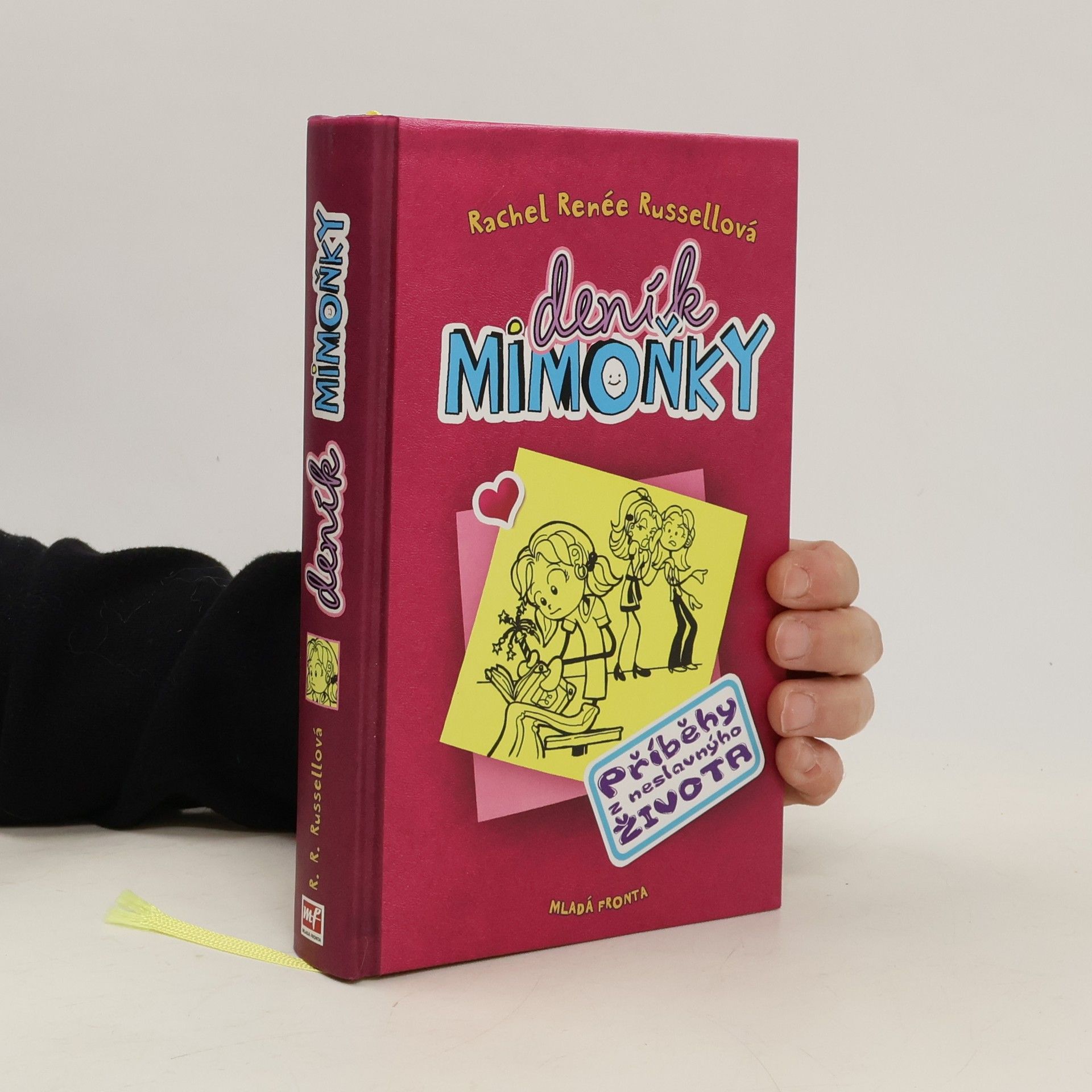 Rachel Renee Russell Deník mimoňky 1. Příběhy z neslavnýho života