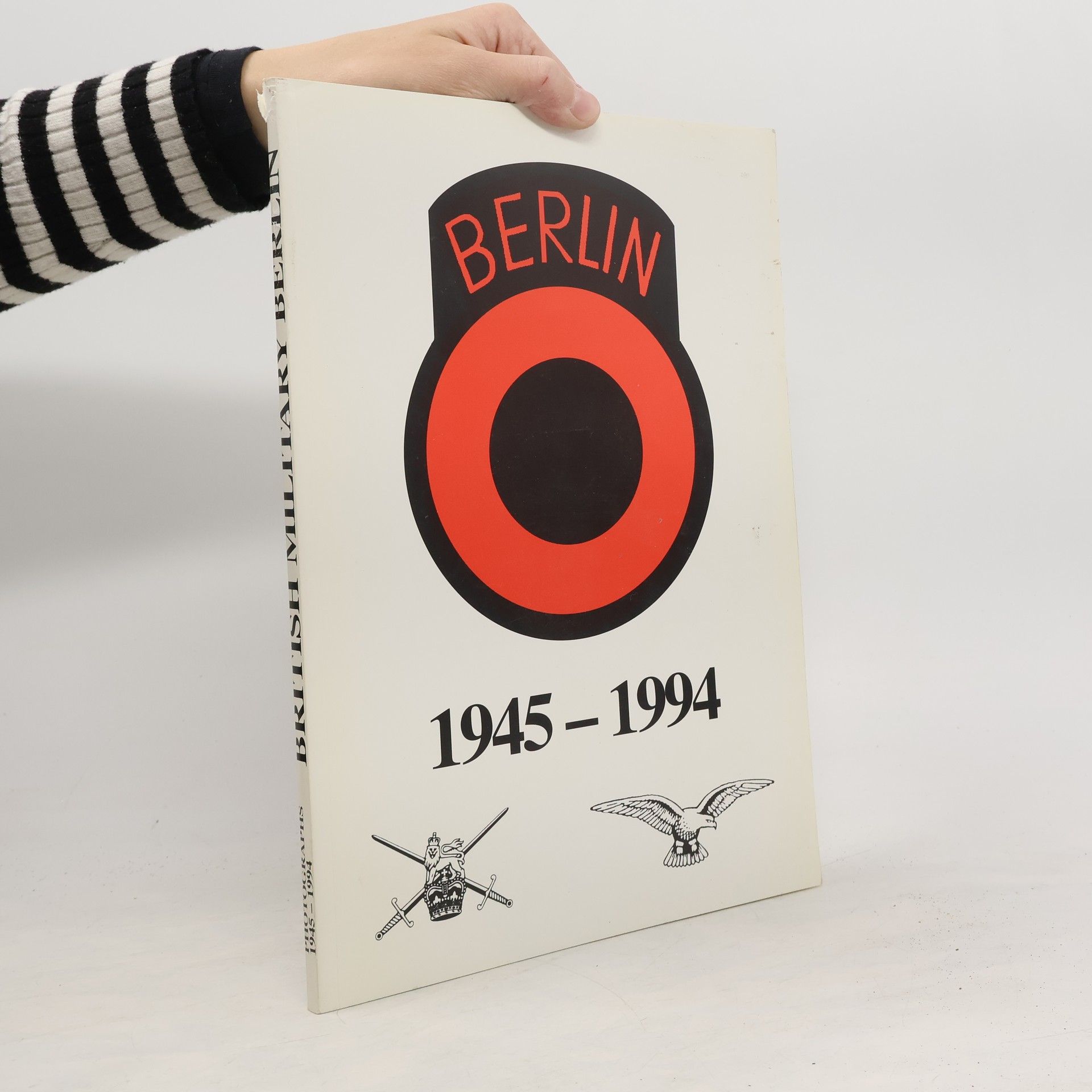 Collectif d'auteurs British Military Berlin 1945-1994