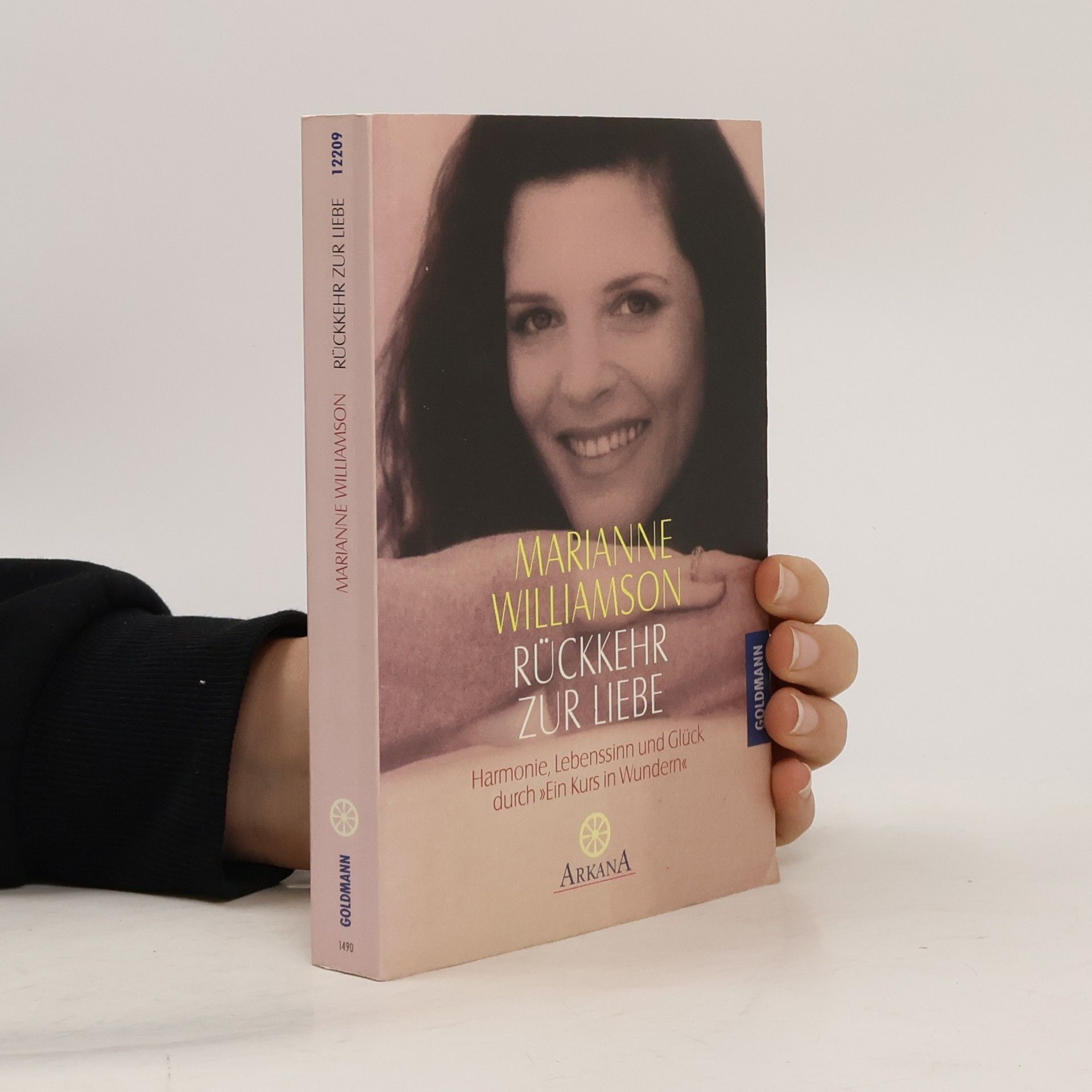 Marianne Williamson Rückkehr zur Liebe