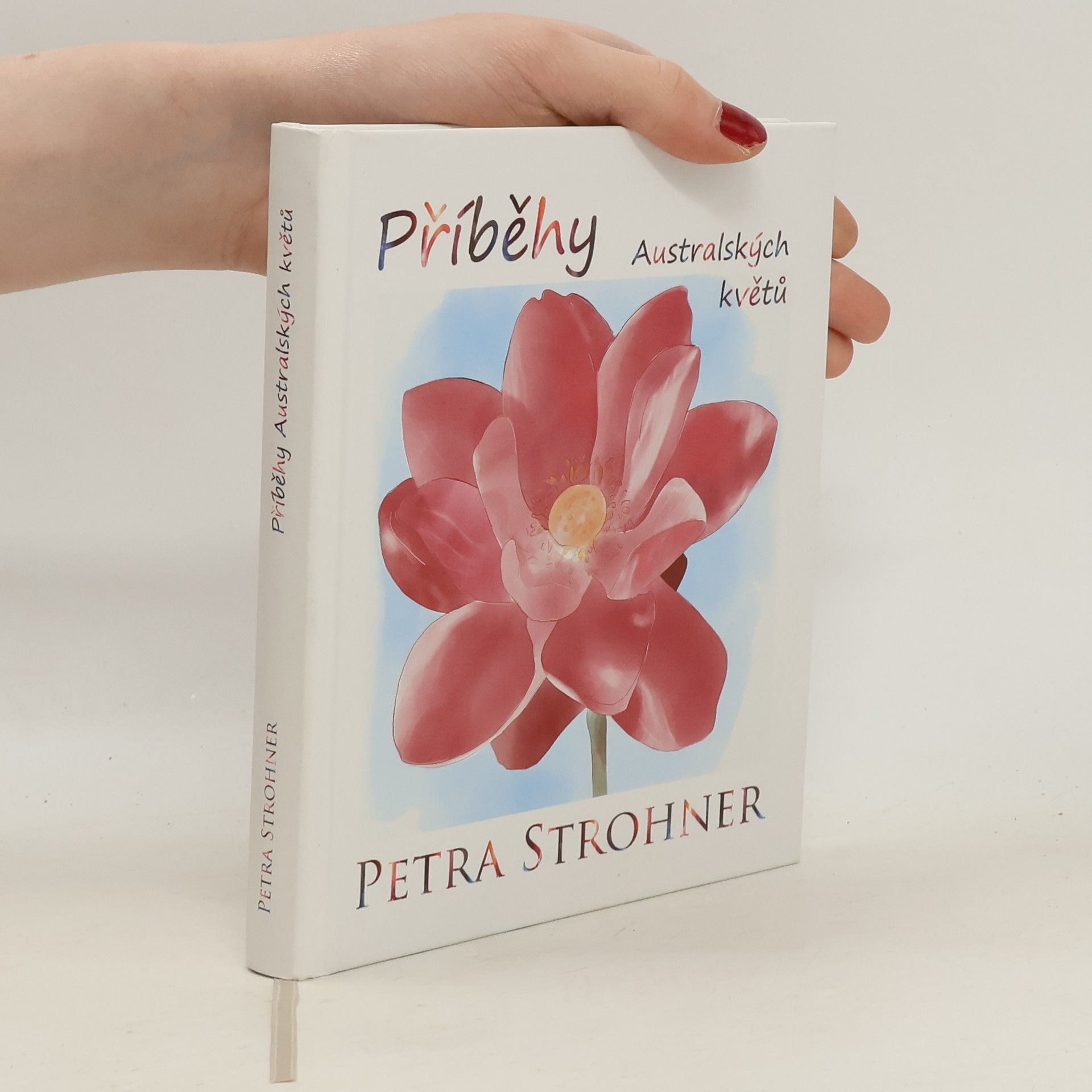 Petra Strohner Příběhy australských květů