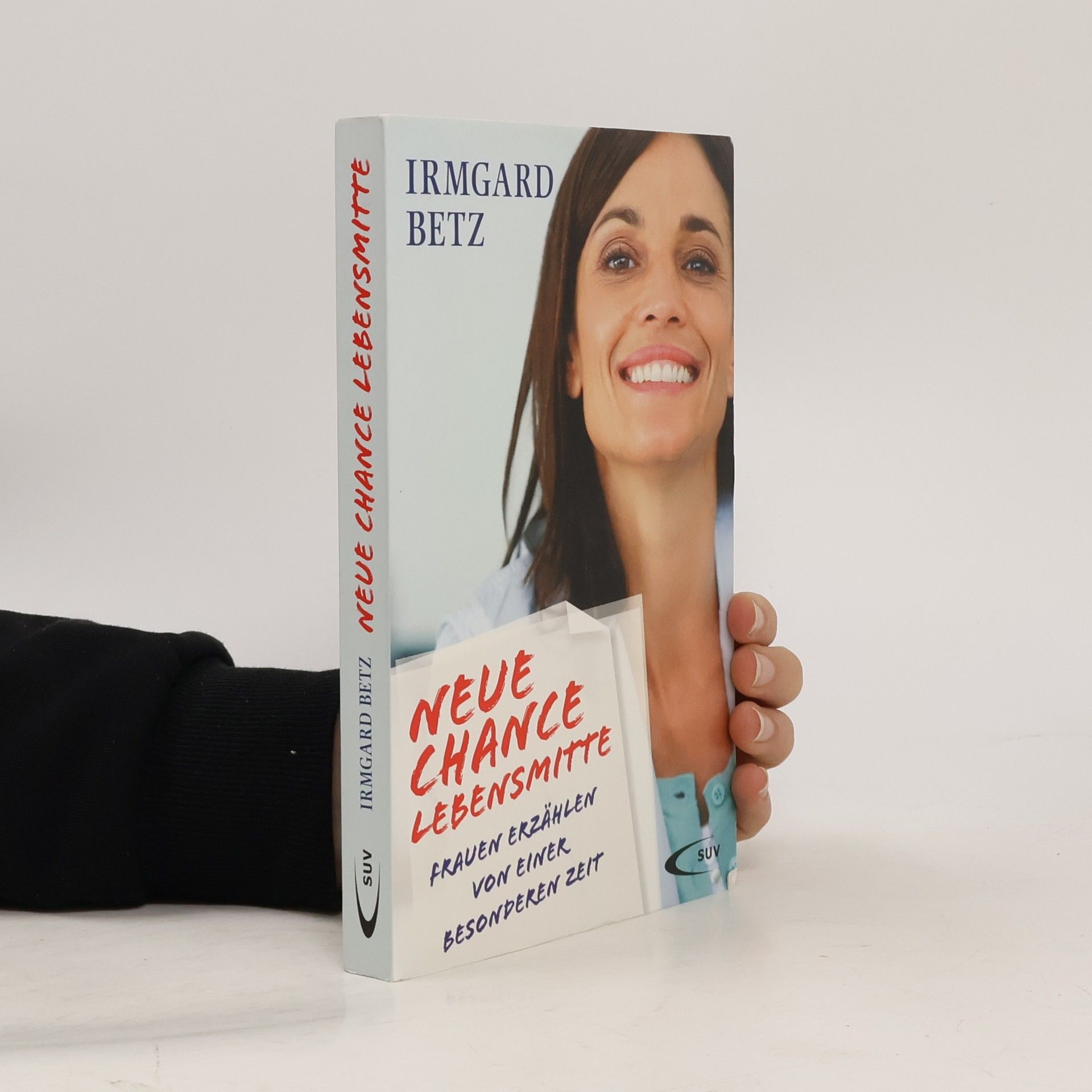 Irmgard Betz Neue Chance Lebensmitte